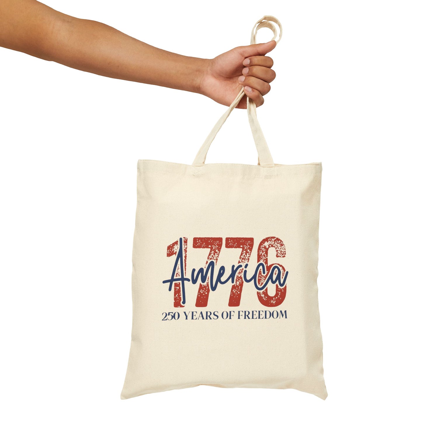 #250 1776 America: 250 Years of Freedom' Patriotic Independence Day Canvas Tote