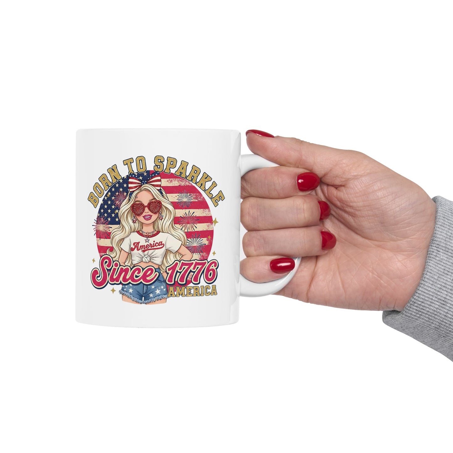 #250 "Born to Sparkle Since 1776" Patriotic Ceramic Mug - 11oz & 15oz