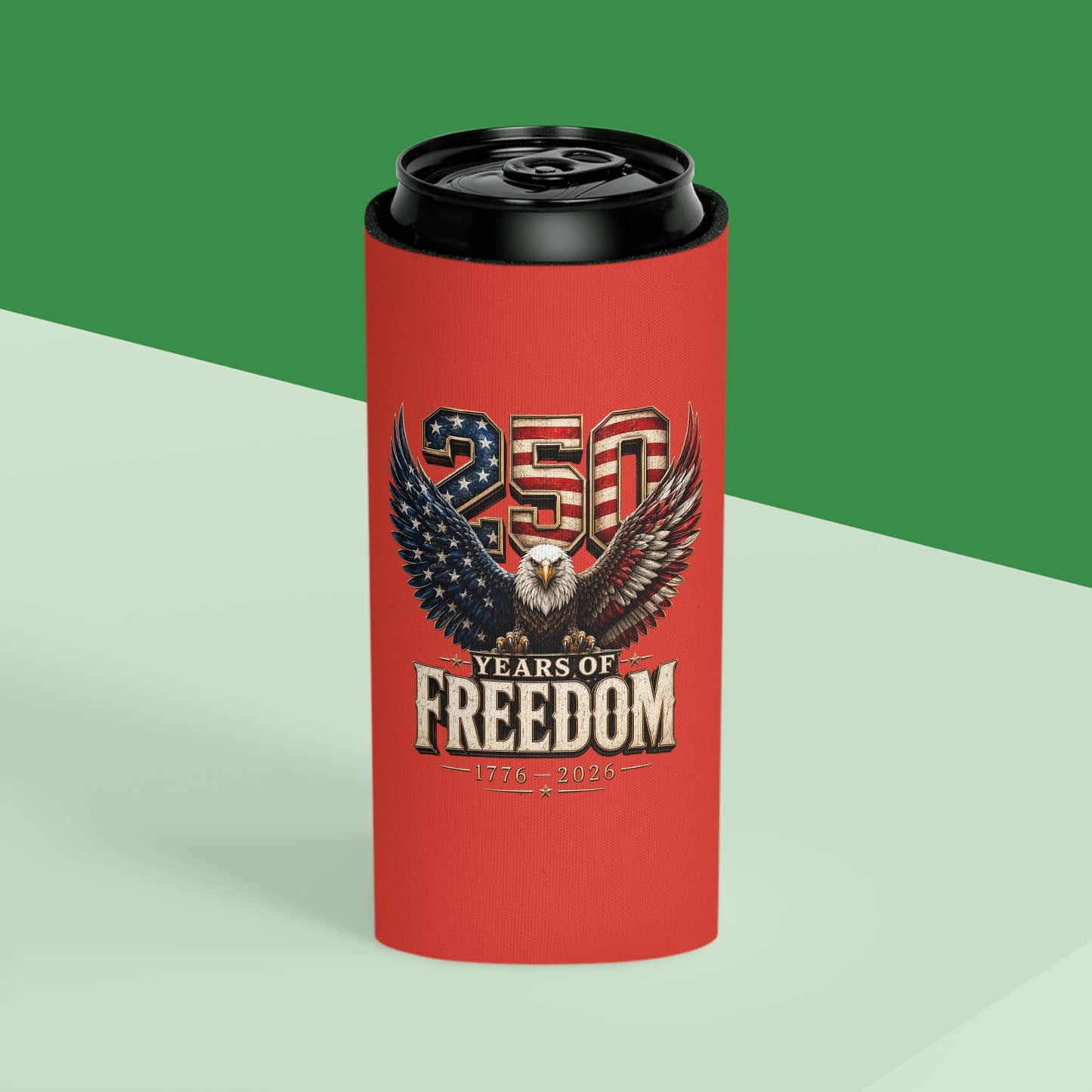 #250 250 Years of Freedom Eagle Patriotic American Flag Anniversary (1776–2026) Can Cooler - Beverage Koozie