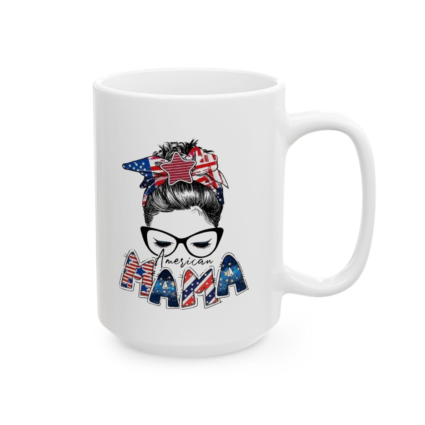 #250 Mama USA Flag Messy Bun Ceramic Mug - 11oz & 15oz
