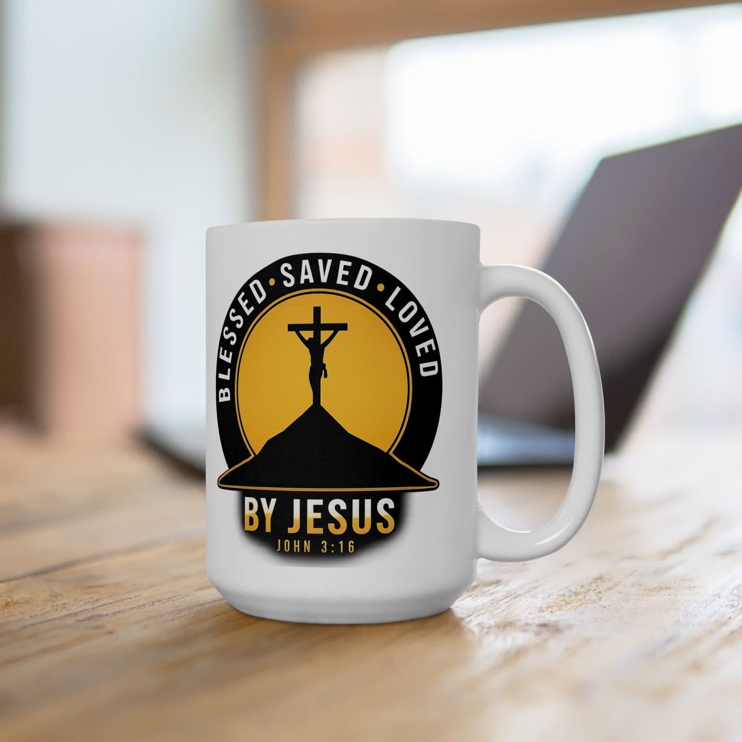 Blessed • Saved • Loved by Jesus Ceramic Coffee Mug 15oz