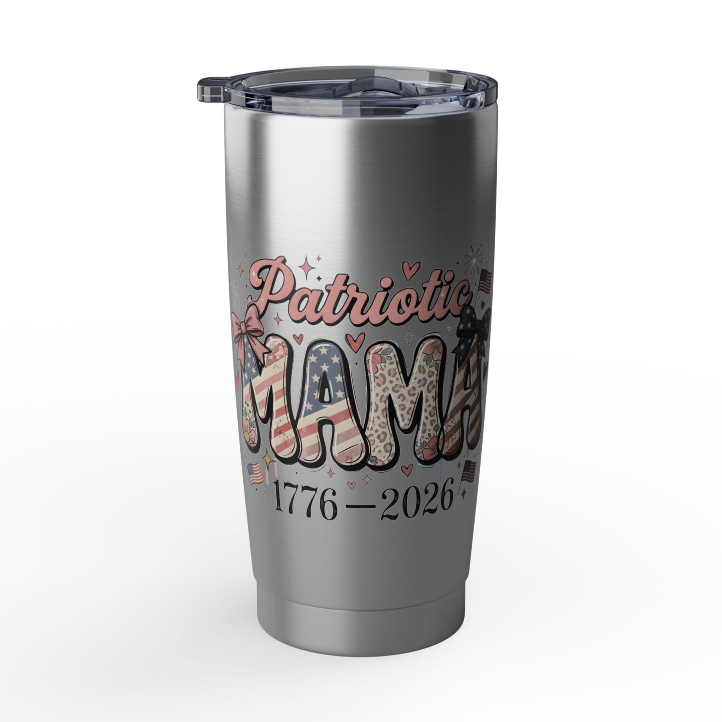 #250 Patriotic Mama 1776–2026 American Flag 20oz Stainless Travel Tumbler 'Vagabond'