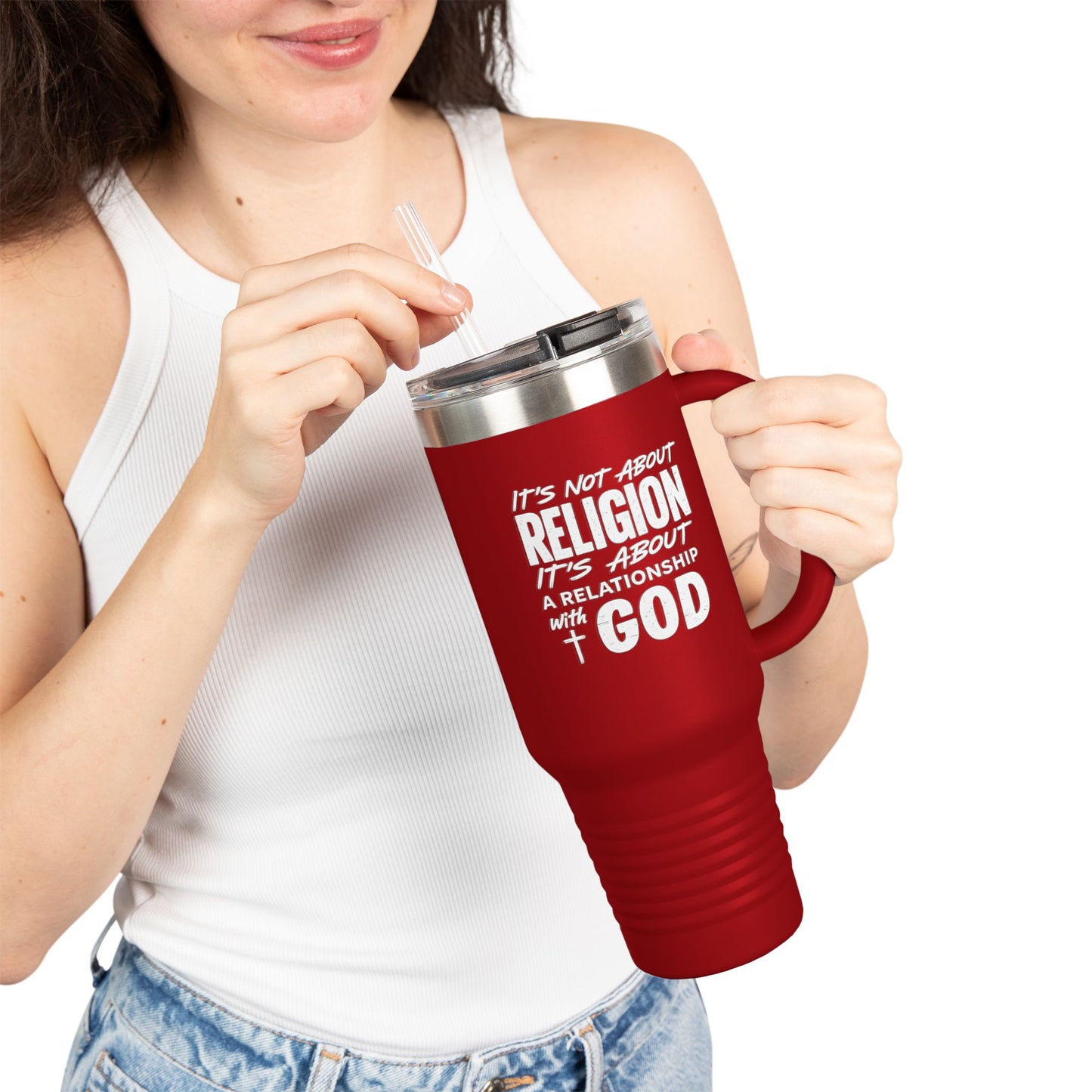It's Not About Religion, It's About a Relationship with God - 40oz Insulated Travel Mug