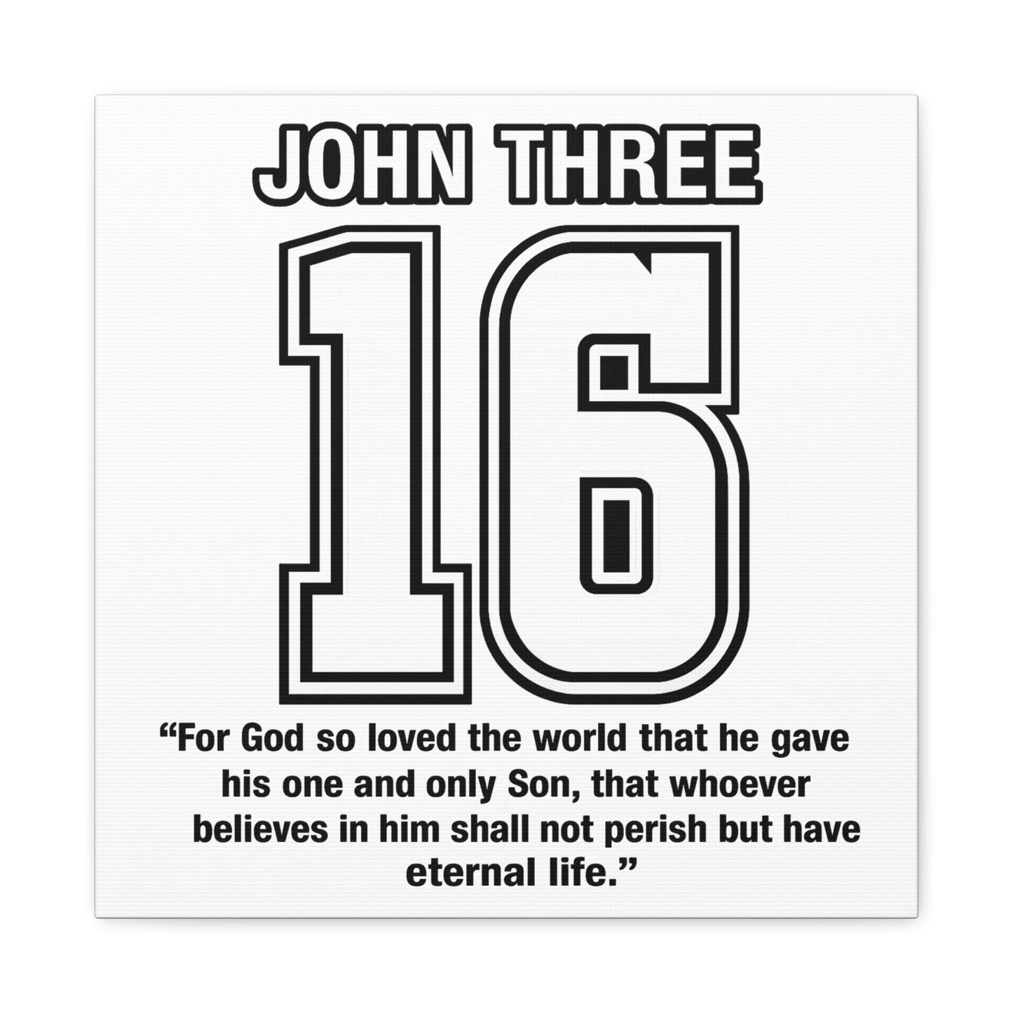 John Three 16 Numbered with Scripture Canvas Print - 'John Three 16' with Bible Verse (John 3:16)