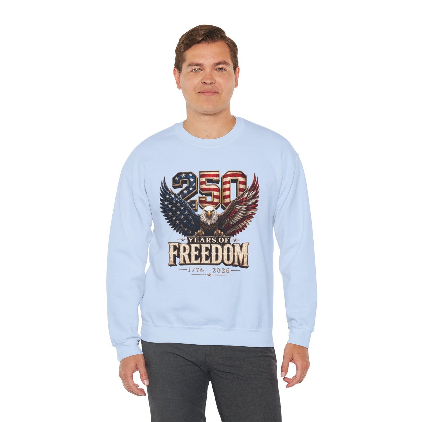 #250 250 Years of Freedom Eagle Patriotic American Flag Anniversary (1776–2026) Crewneck Sweatshirt