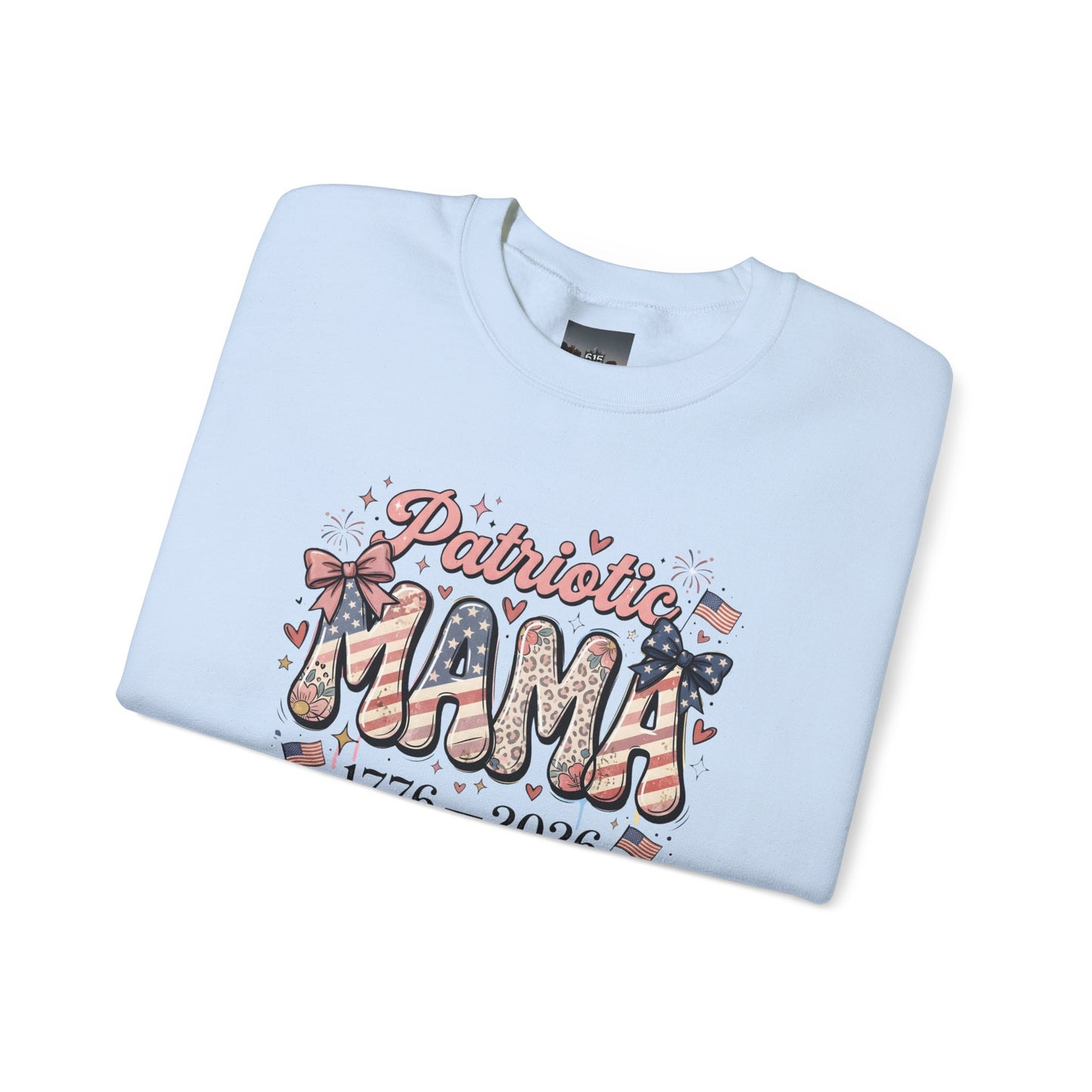 #250 Patriotic Mama 1776–2026 American Flag Sweatshirt