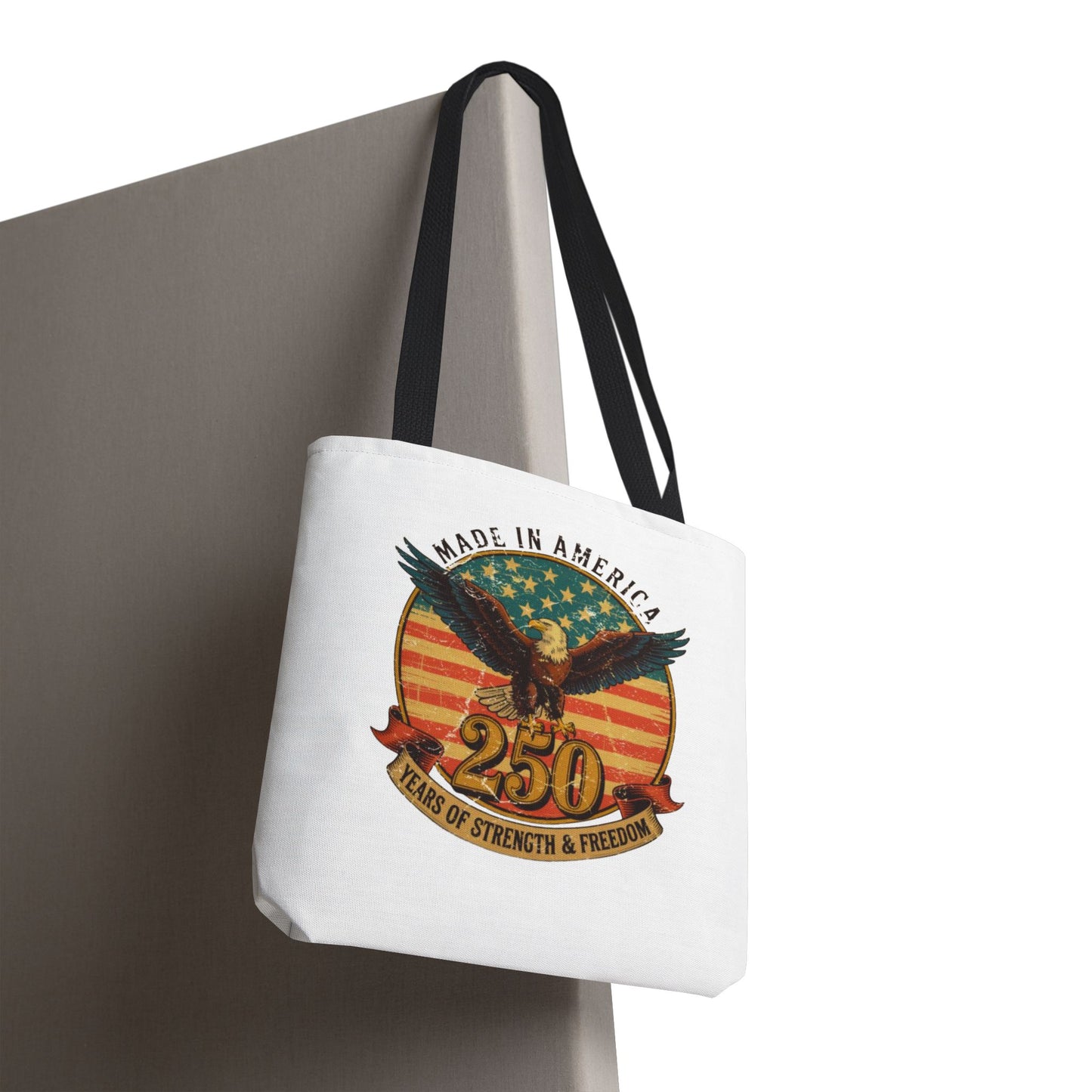 #250 Made in America Eagle 250th Anniversary Patriotic Tote Bag