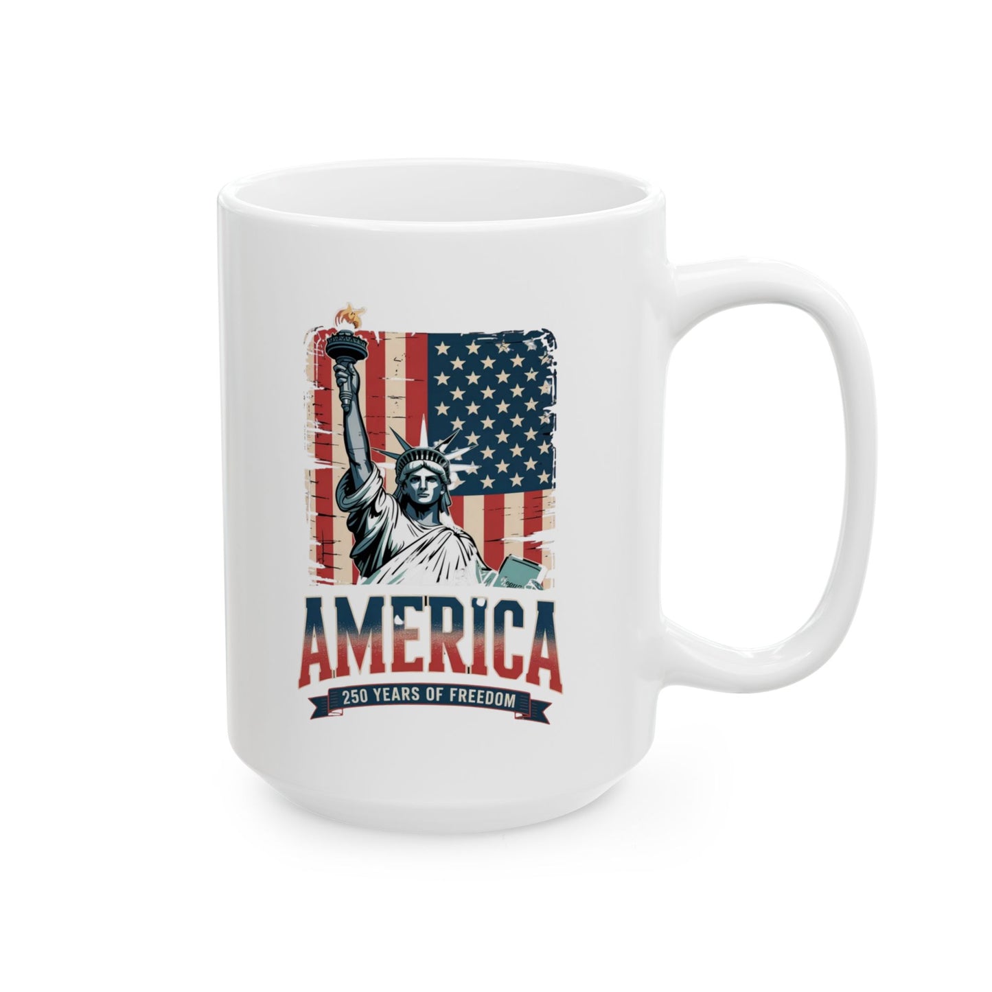 #250 Statue of Liberty American Flag 'America' Patriotic Independence Day Ceramic Mug Coffee Cup (11oz, 15oz)