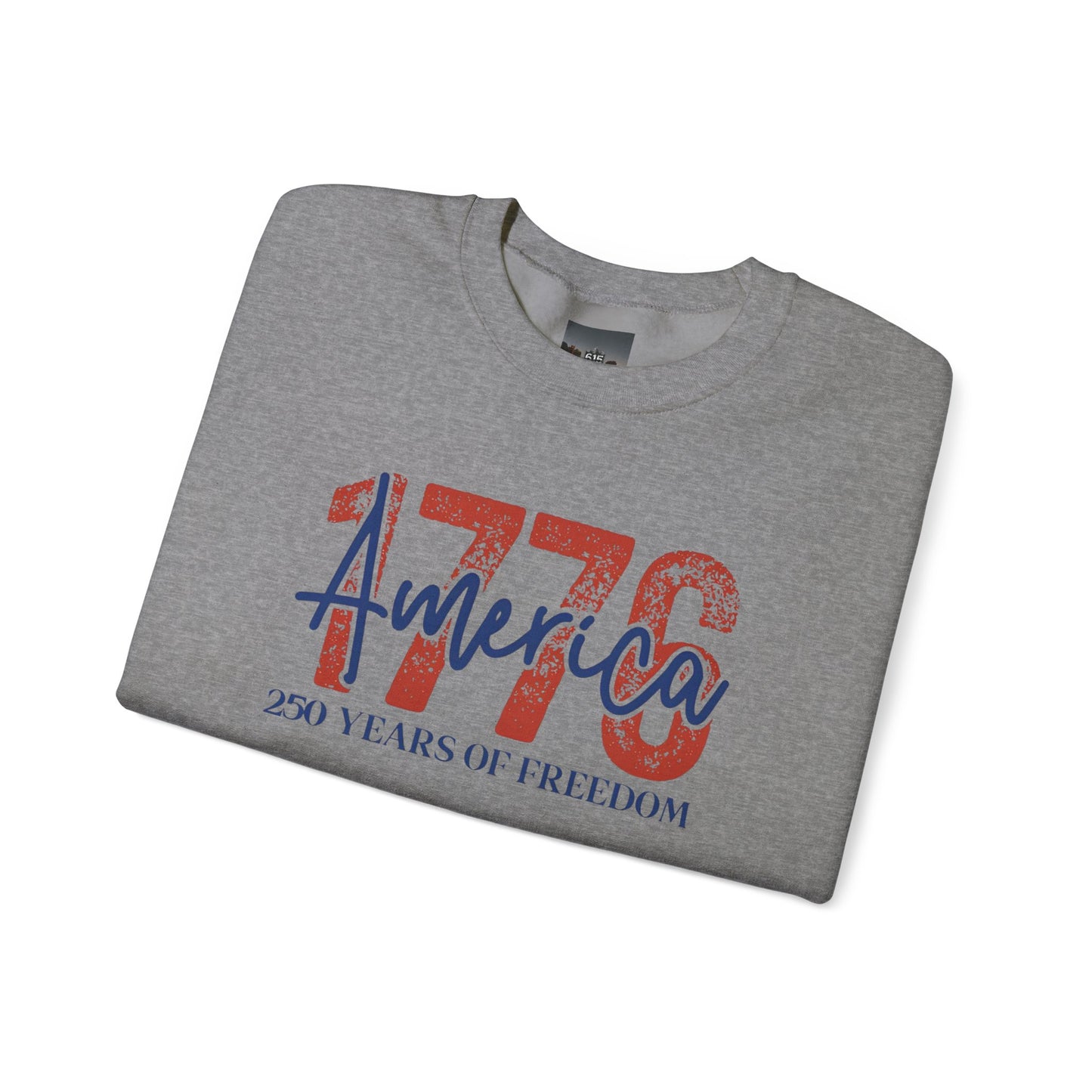 #250 1776 America: 250 Years of Freedom' Patriotic Independence Day Crewneck Sweatshirt