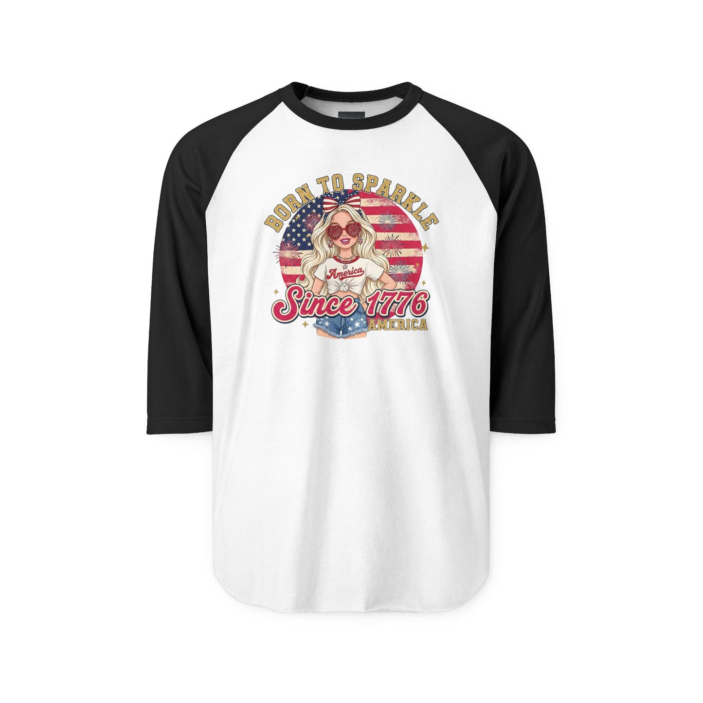 #250 "Born to Sparkle Since 1776" Patriotic Raglan 3/4 Sleeve Baseball Tee