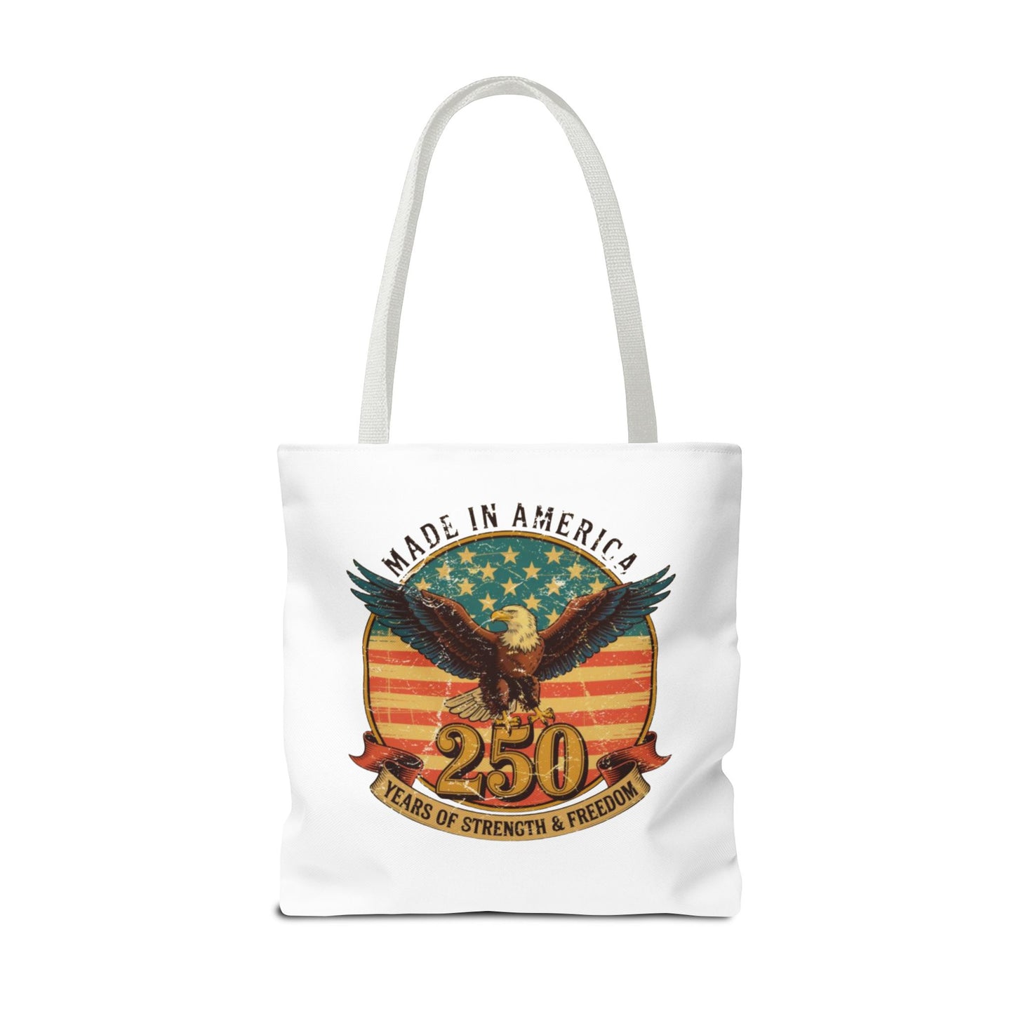 #250 Made in America Eagle 250th Anniversary Patriotic Tote Bag
