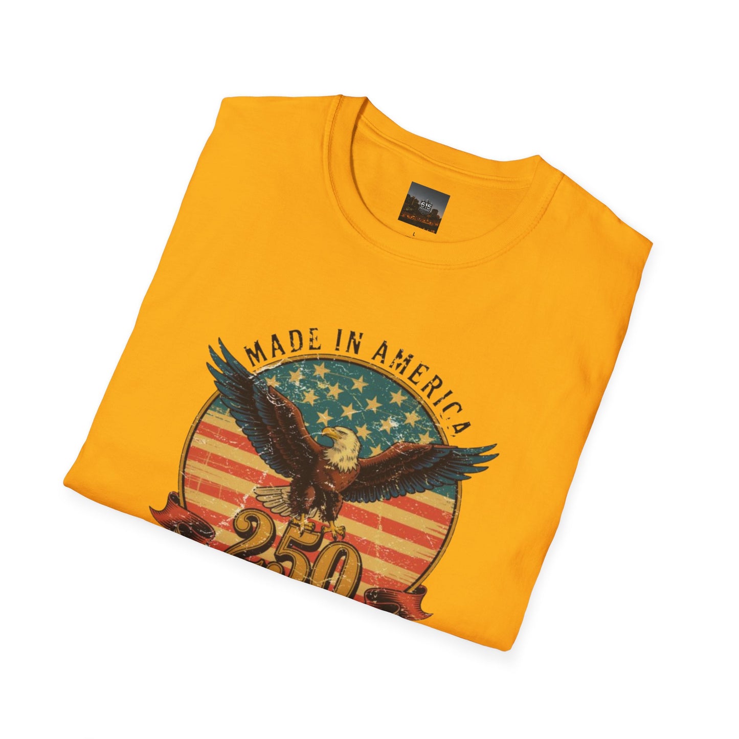 #250 Made in America Eagle 250th Anniversary Patriotic T-Shirt