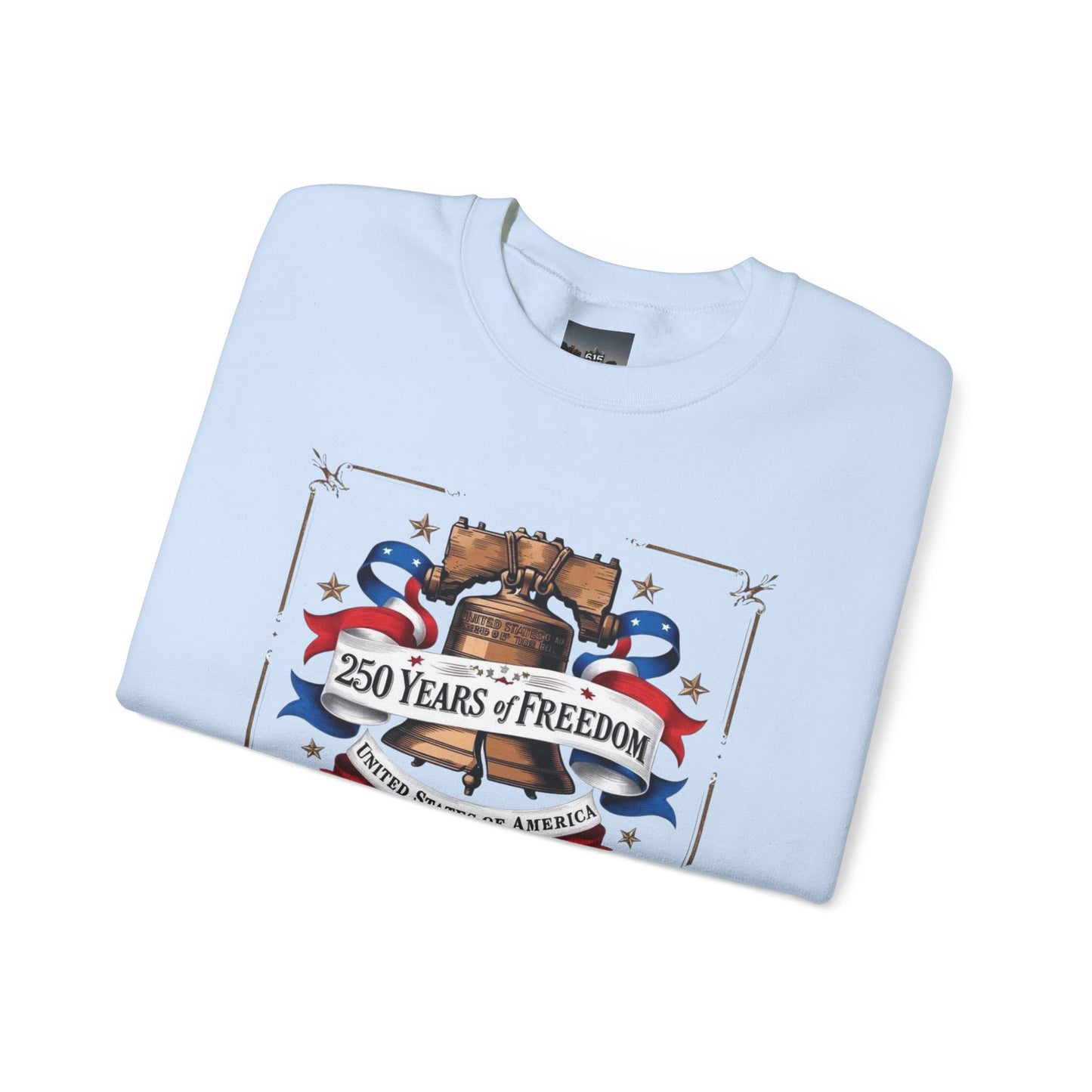 #250 250 Years of Freedom Liberty Bell Crewneck Sweatshirt