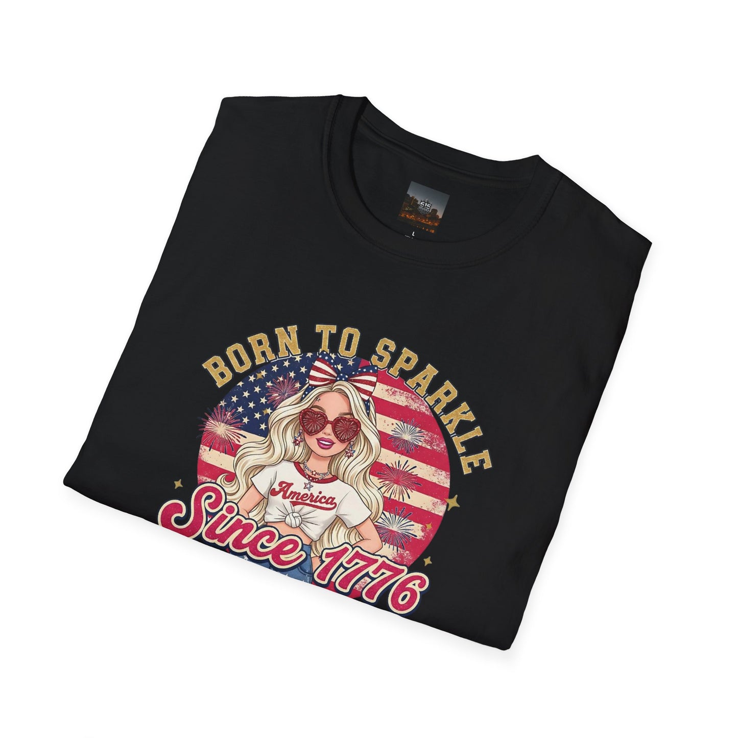 #250 "Born to Sparkle Since 1776" Patriotic T-Shirt