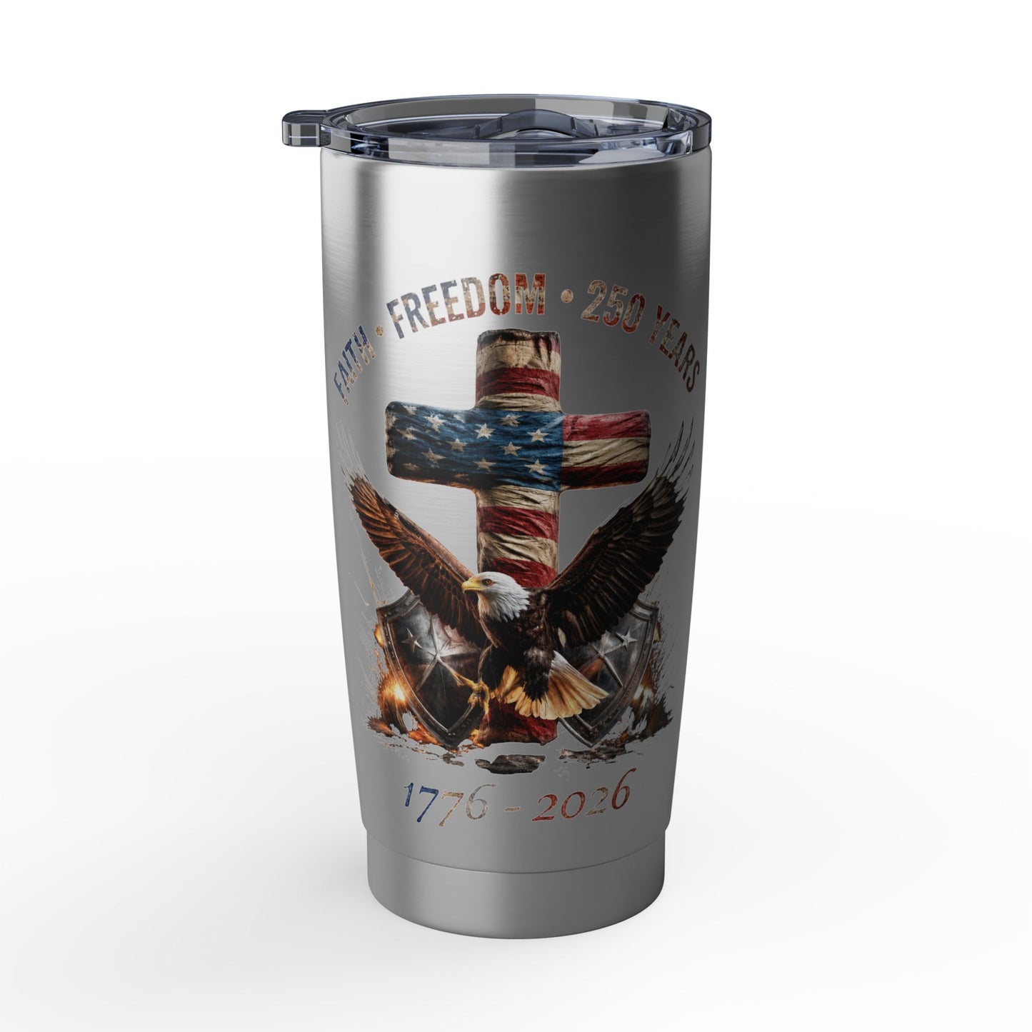 #250 Faith • Freedom 250 Years American Flag Cross & Eagle 1776-2026 Vagabond 20oz Tumbler Stainless Travel Cup