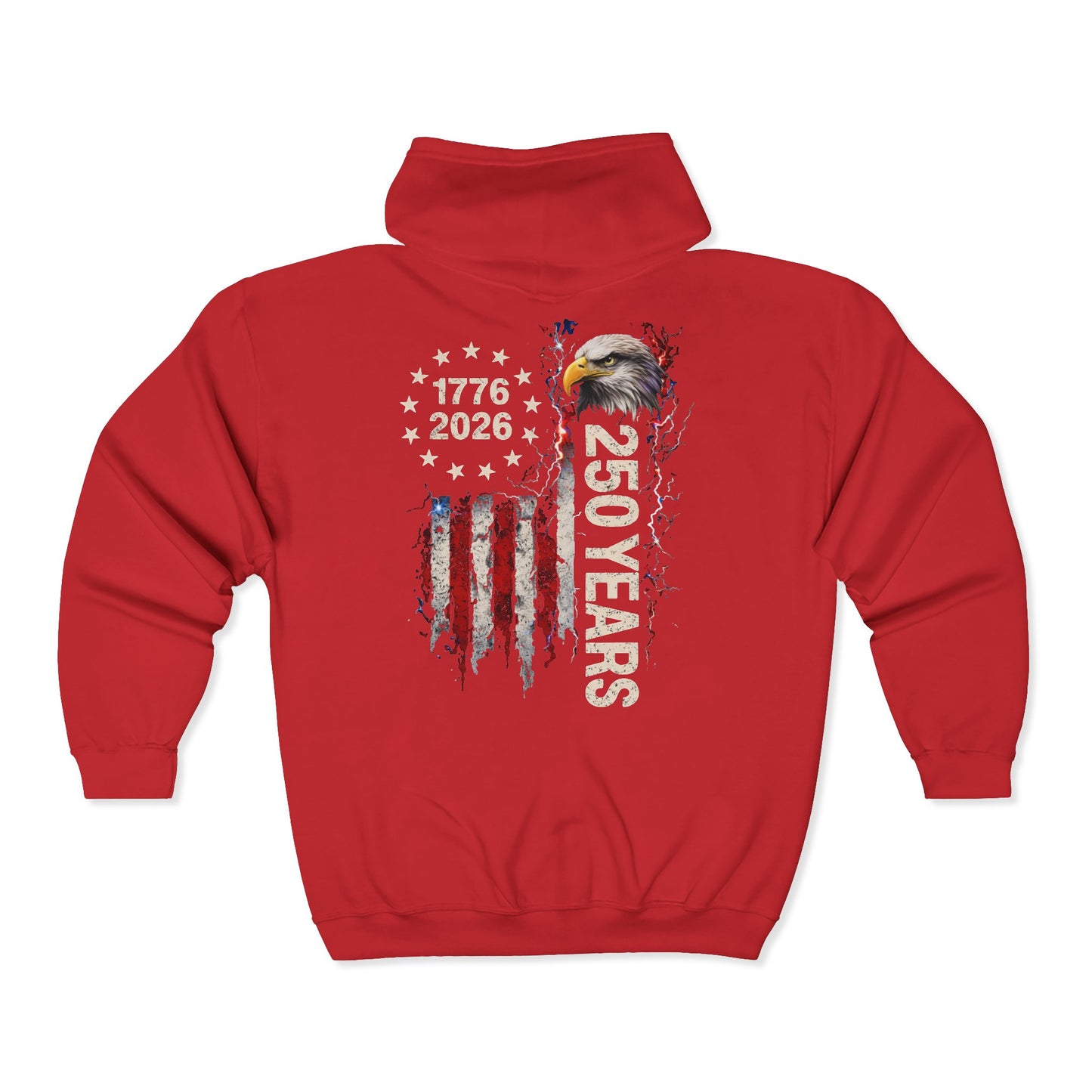 #250 1776-2026 250 Years USA Bicentennial Eagle Zip Hoodie