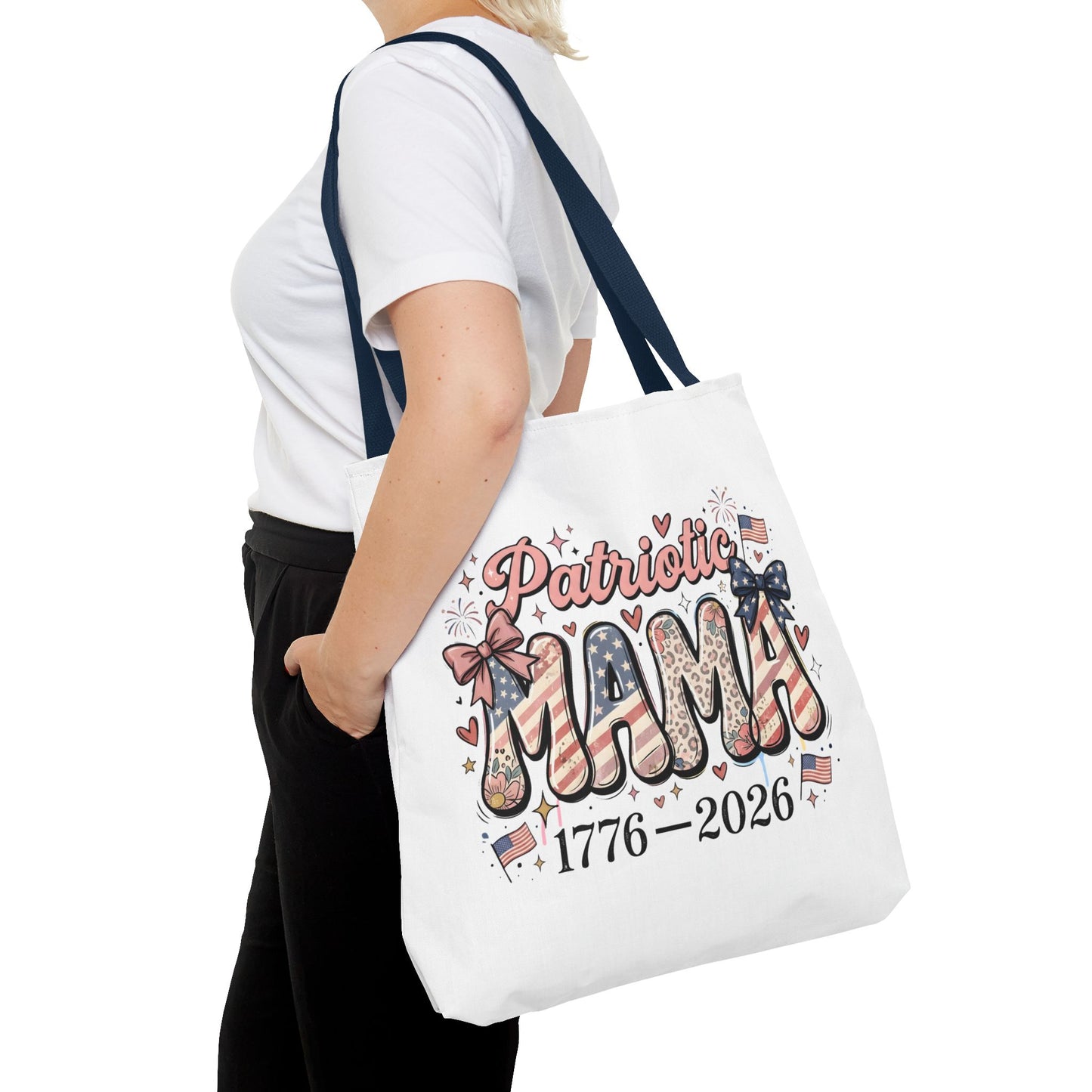 #250 Patriotic Mama 1776–2026 American Flag Tote Bag