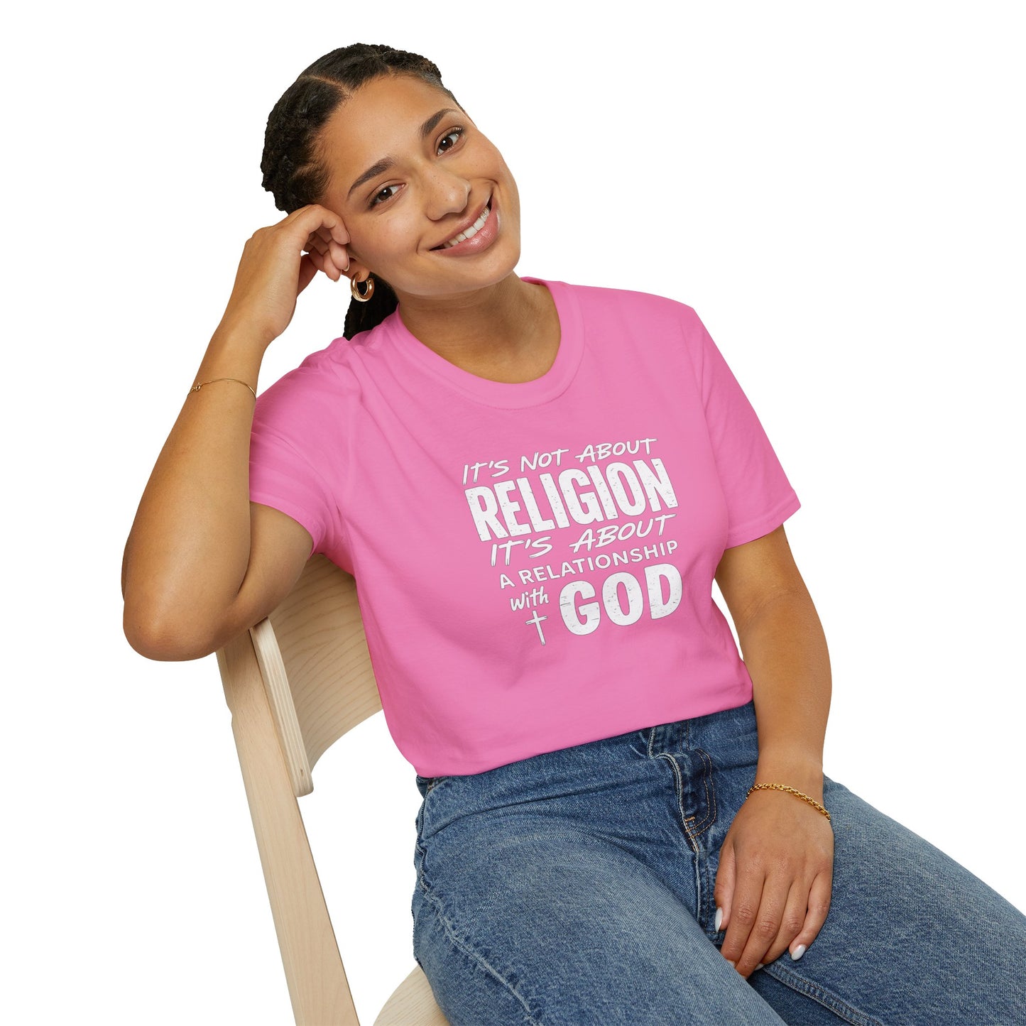 It's Not About Religion, It's About a Relationship with God - Christian Message T-Shirt