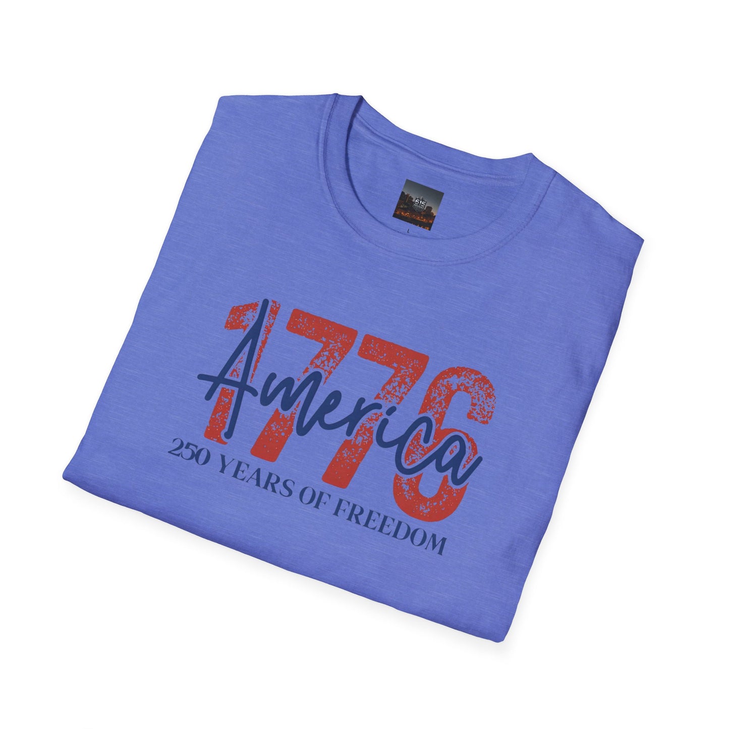 #250 1776 America: 250 Years of Freedom' Patriotic Independence Day Soft-Style Tee