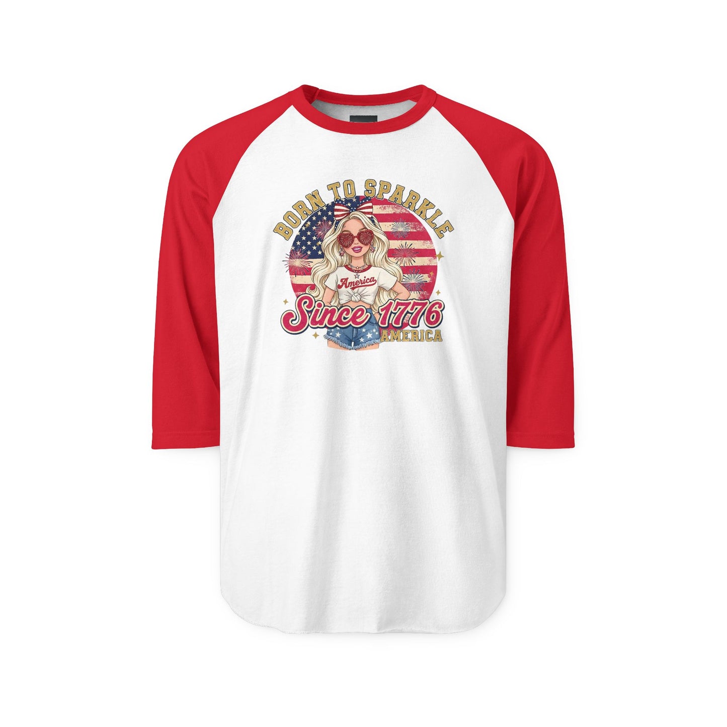 #250 "Born to Sparkle Since 1776" Patriotic Raglan 3/4 Sleeve Baseball Tee