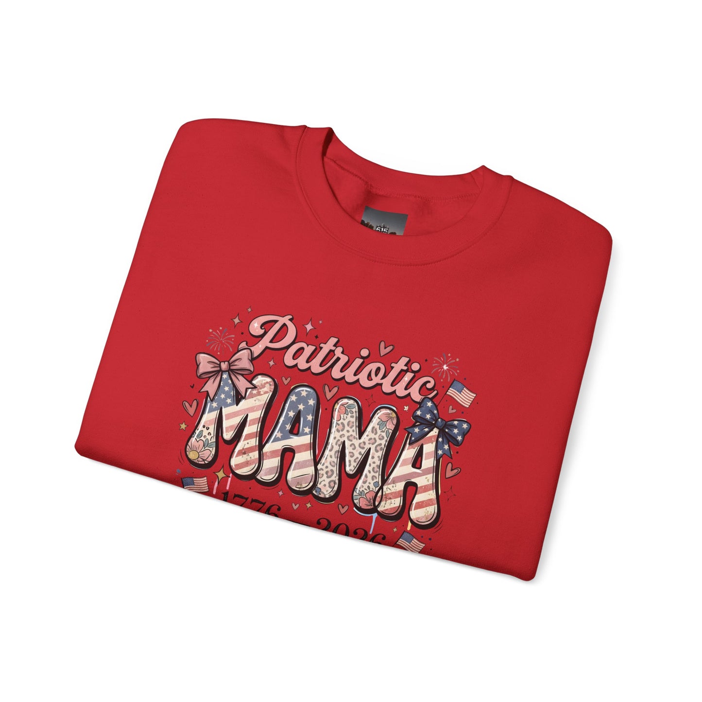 #250 Patriotic Mama 1776–2026 American Flag Sweatshirt