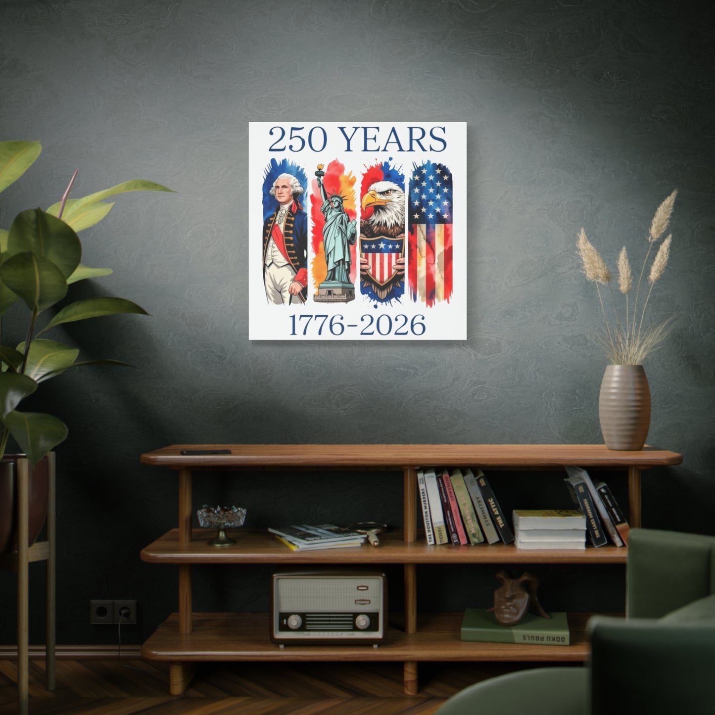 #250 250 Years American History Celebration 1776–2026 Patriotic Matte Canvas Wall Art