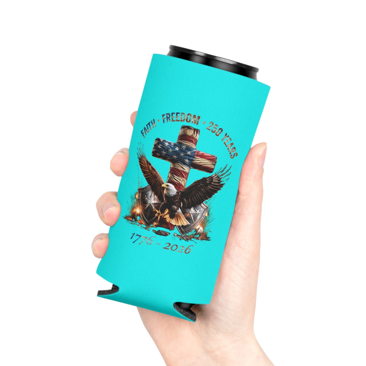 #250 Faith • Freedom 250 Years American Flag Cross & Eagle 1776-2026 Can Cooler - Beverage Koozie