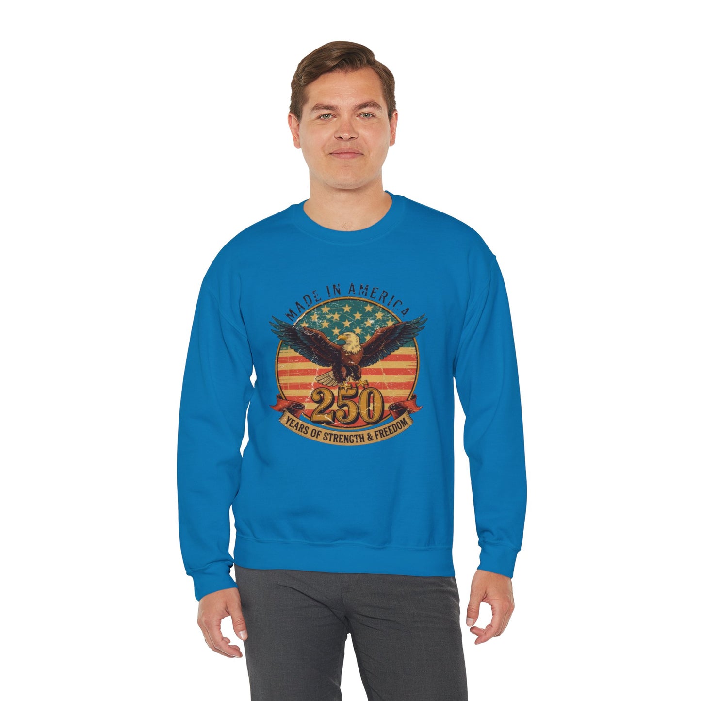 #250 Made in America Eagle 250th Anniversary Patriotic Crewneck Sweatshirt