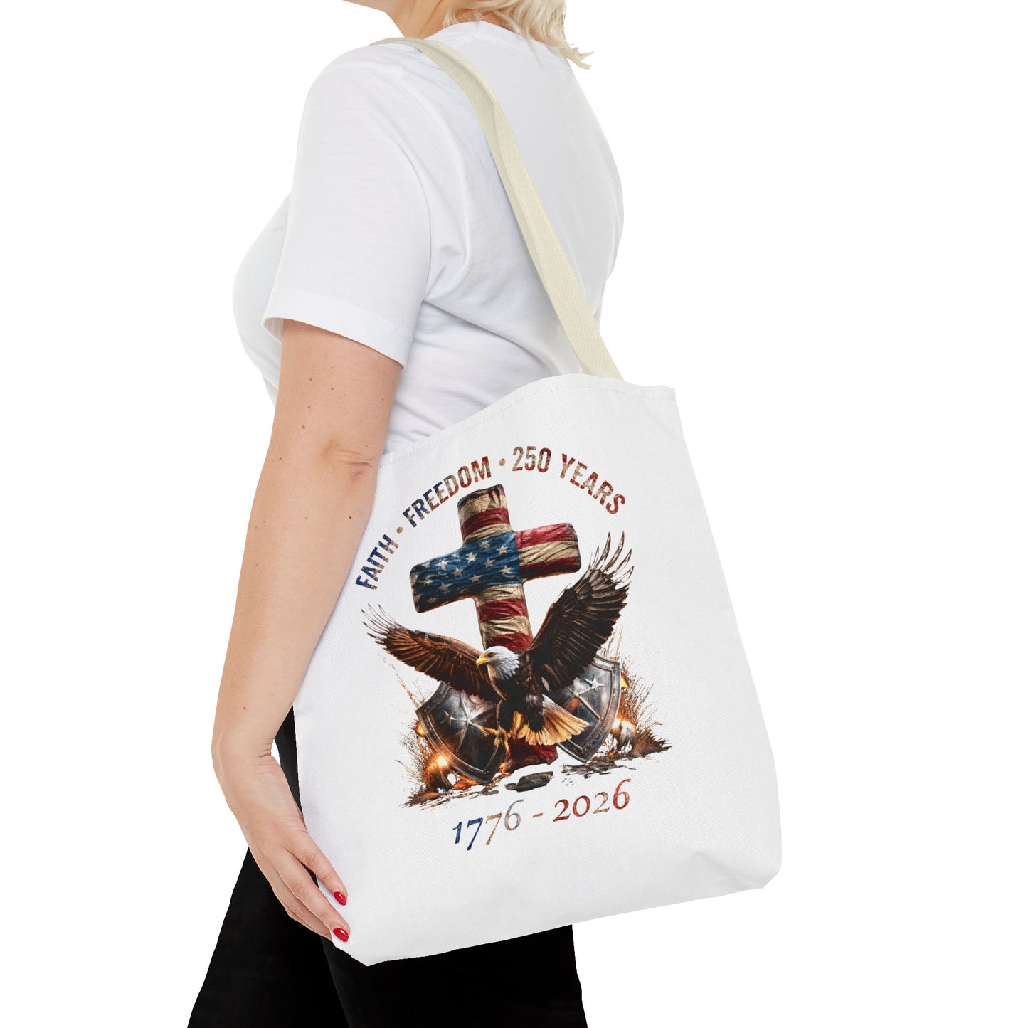 #250 Faith • Freedom 250 Years American Flag Cross & Eagle 1776-2026 Tote Bag