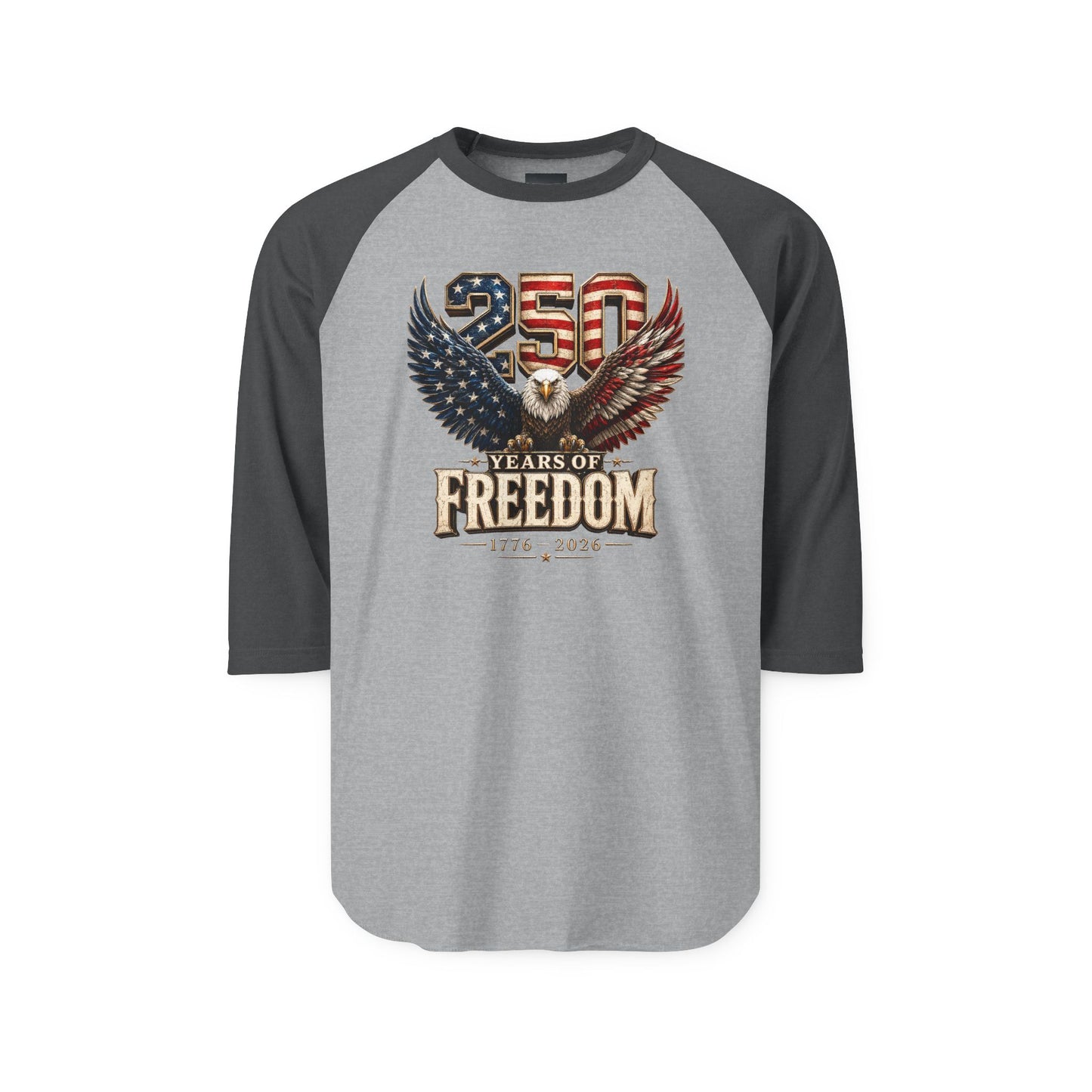 #250 250 Years of Freedom Eagle Patriotic American Flag Anniversary (1776–2026) Raglan Shirt Baseball Tee