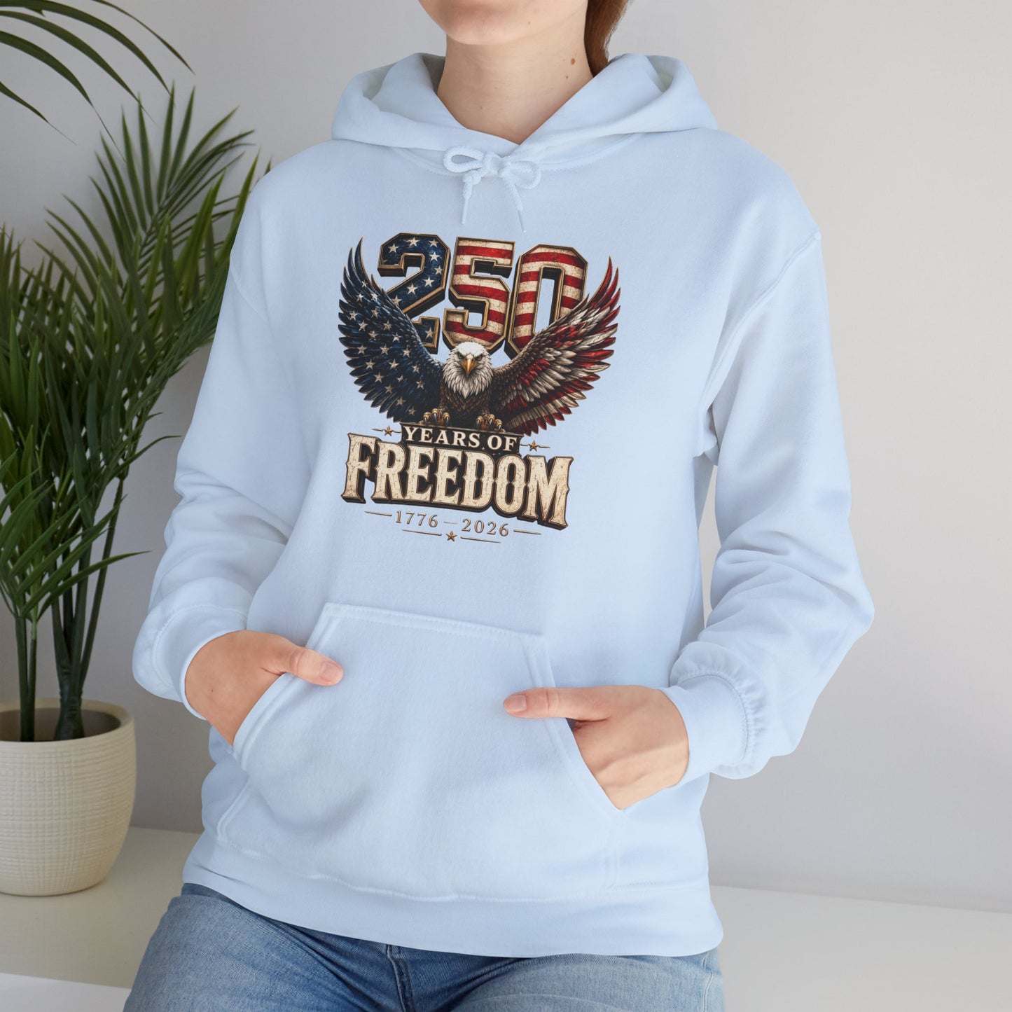 #250 250 Years of Freedom Eagle Patriotic American Flag Anniversary (1776–2026) Patriotic Hoodie