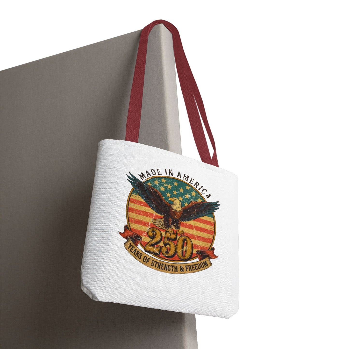 #250 Made in America Eagle 250th Anniversary Patriotic Tote Bag