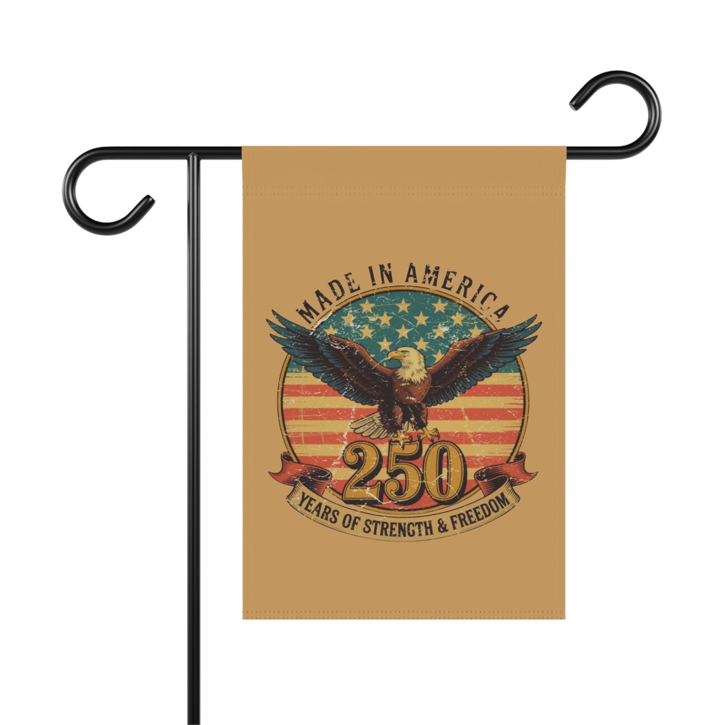 #250 Made in America Eagle 250th Anniversary Patriotic Garden Flag — House Banner