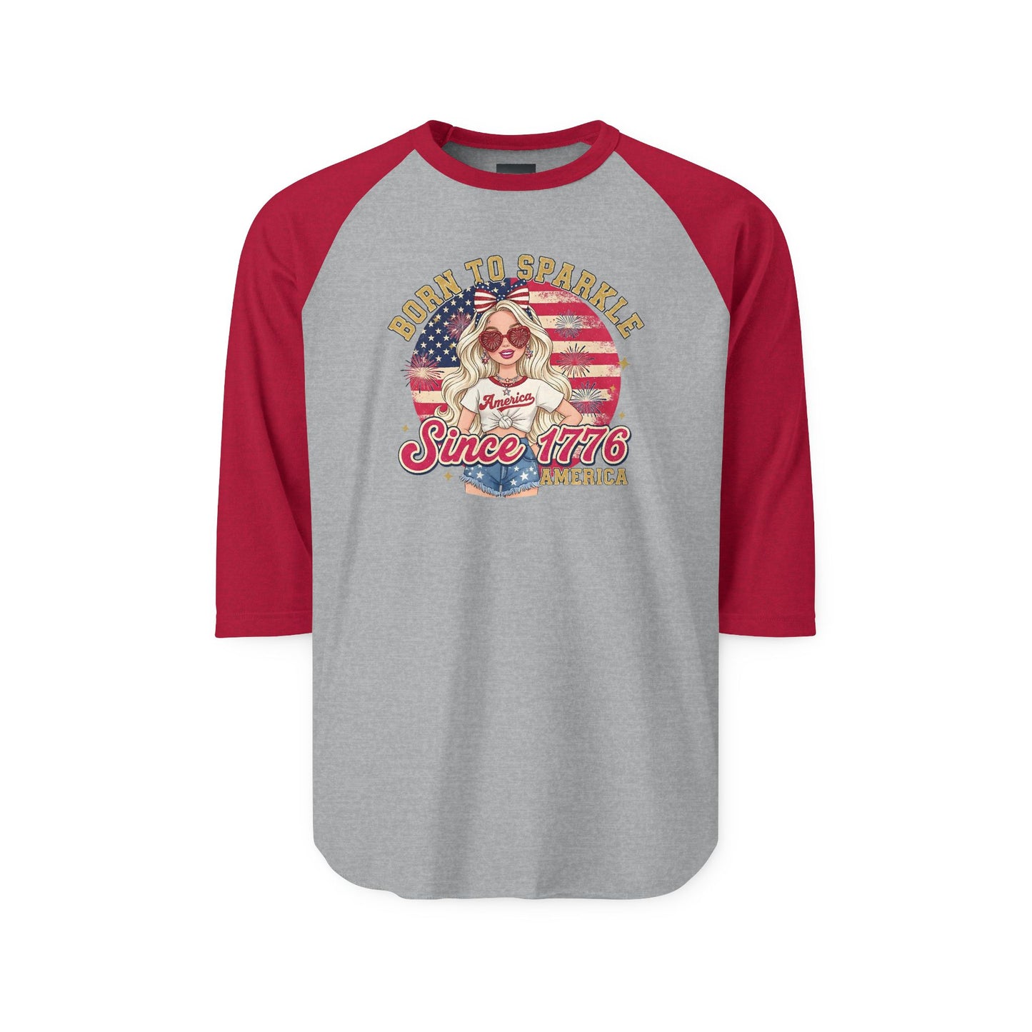 #250 "Born to Sparkle Since 1776" Patriotic Raglan 3/4 Sleeve Baseball Tee