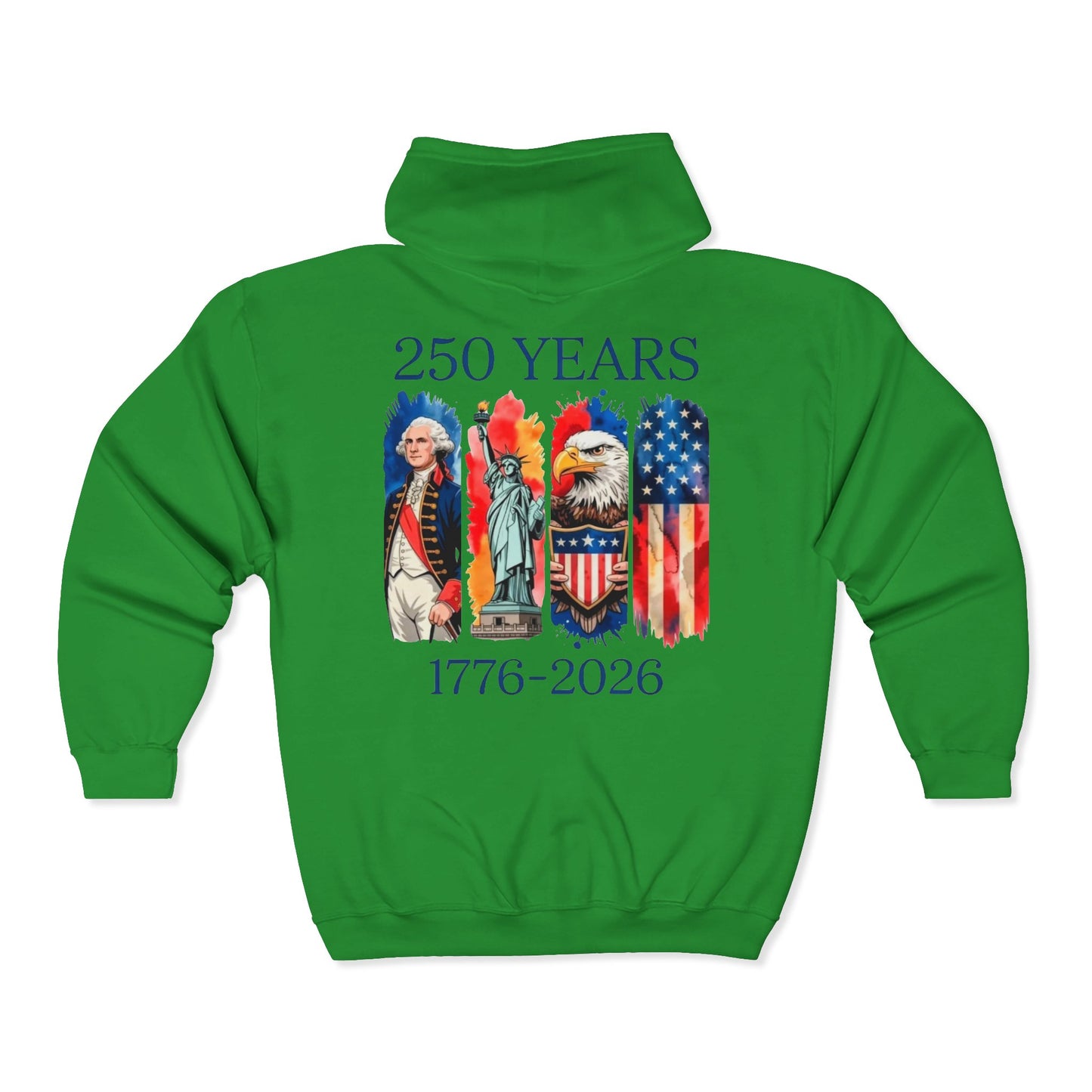#250 250 Years American History Celebration 1776–2026 Patriotic Zip Hoodie