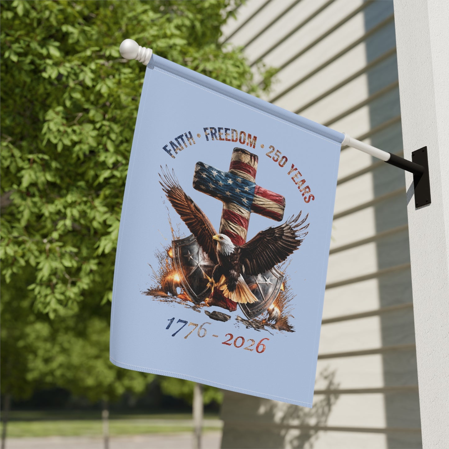 #250 Faith • Freedom 250 Years American Flag Cross & Eagle 1776-2026 Garden Flag — House Banner