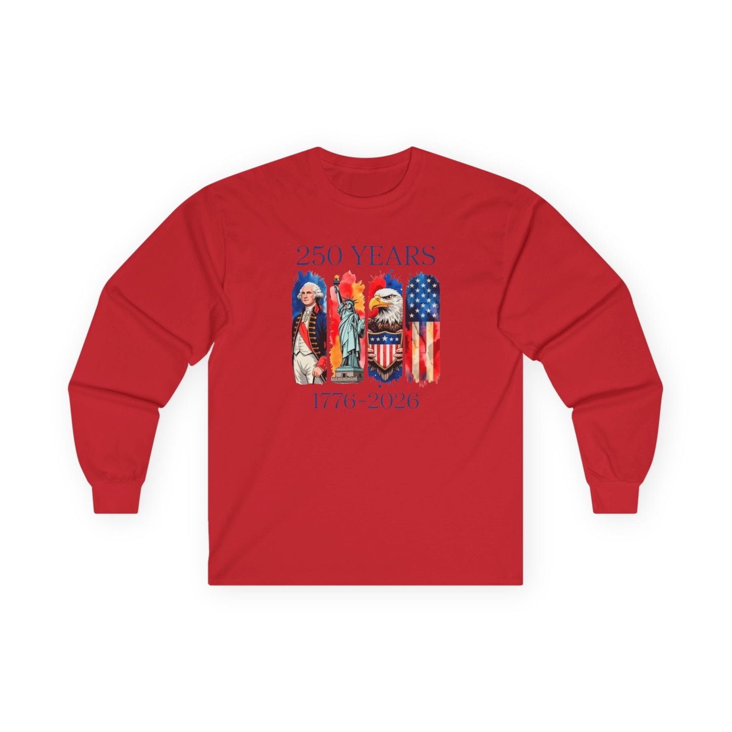 #250 250 Years American History Celebration 1776–2026 Patriotic Long Sleeve Tee