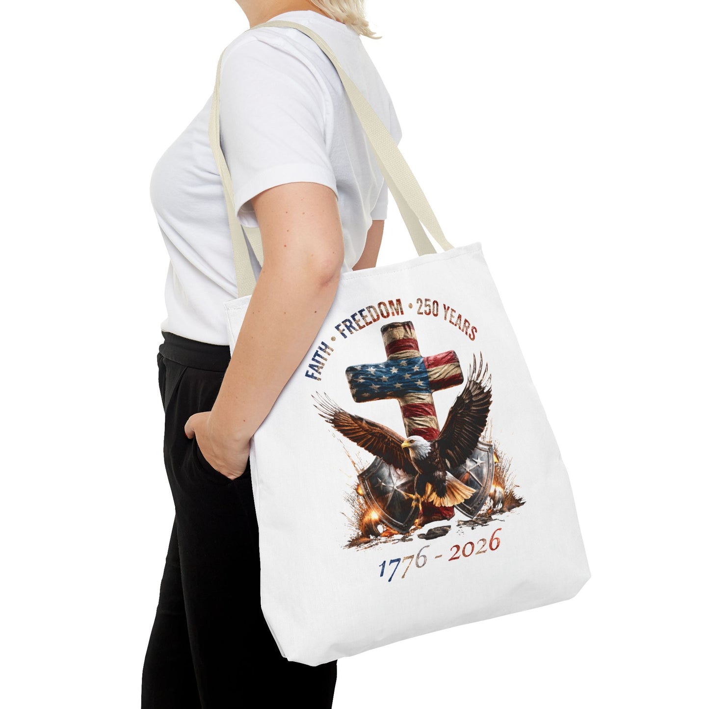 #250 Faith • Freedom 250 Years American Flag Cross & Eagle 1776-2026 Tote Bag