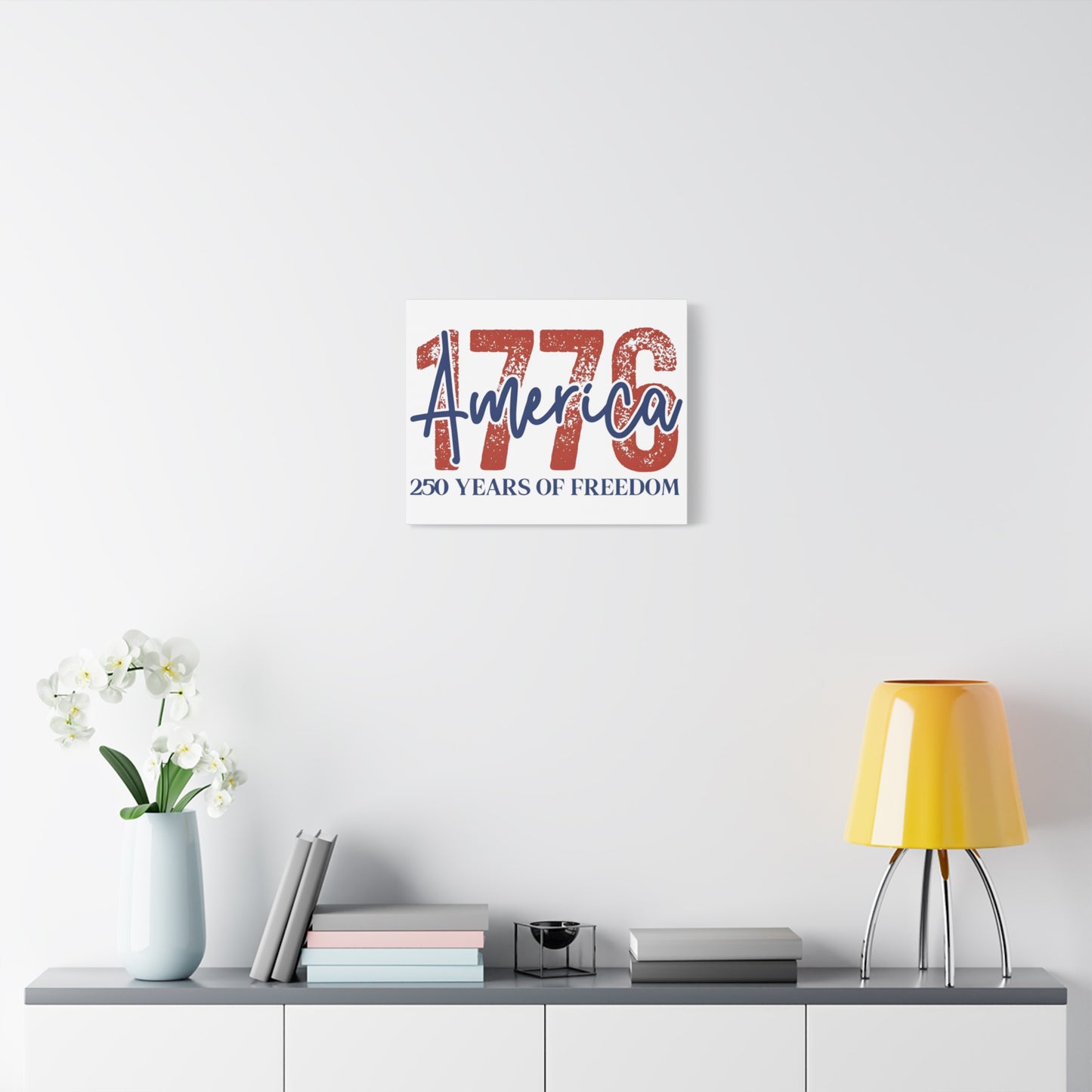 #250 1776 America: 250 Years of Freedom' Patriotic Independence Day Matte Canvas Wall Art
