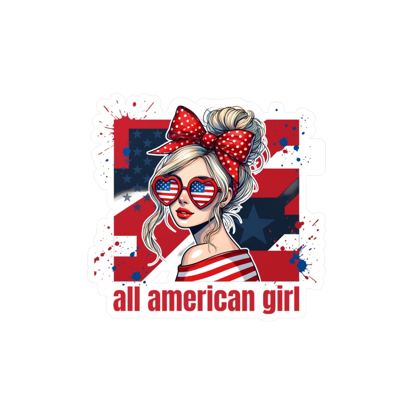 #250 All American Girl Patriotic Vinyl Sticker Kiss-Cut Decal (Fourth of July)