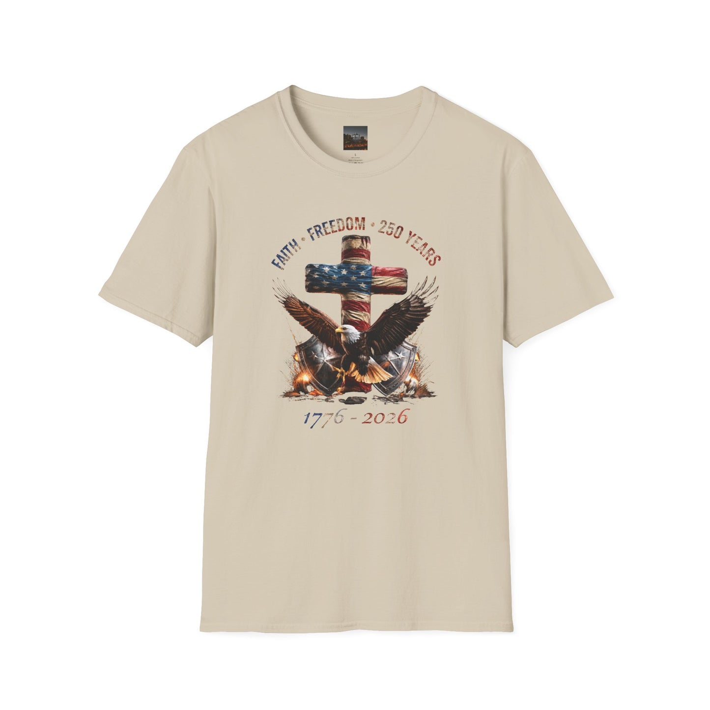 #250 Faith • Freedom 250 Years American Flag Cross & Eagle 1776-2026 T-Shirt