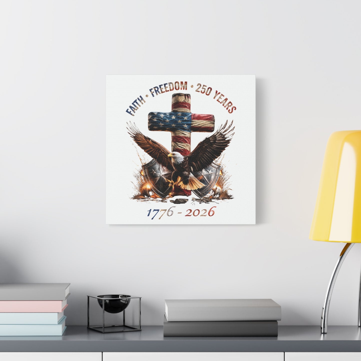 #250 Faith • Freedom 250 Years American Flag Cross & Eagle 1776-2026 Matte Canvas Wall Art