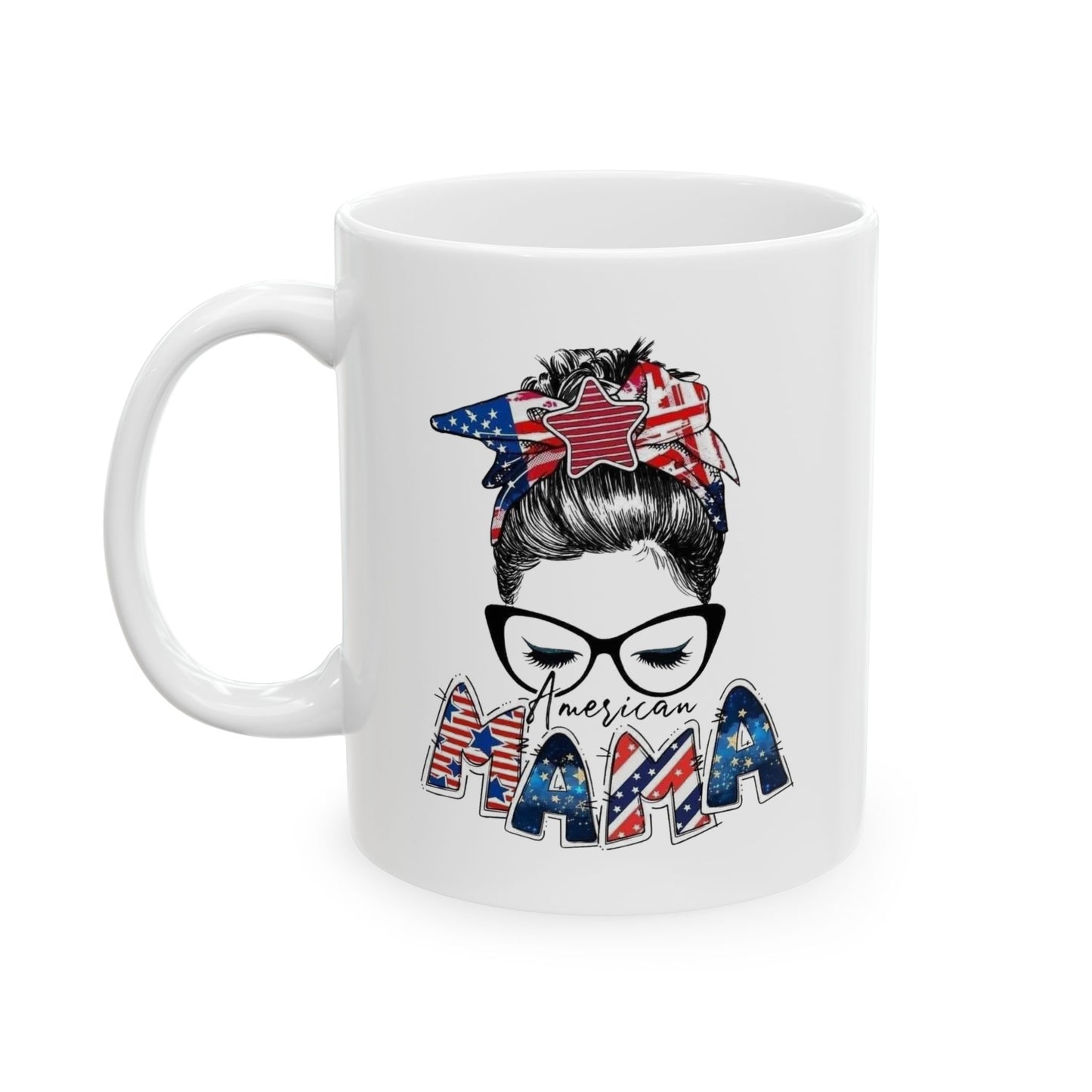 #250 Mama USA Flag Messy Bun Ceramic Mug - 11oz & 15oz