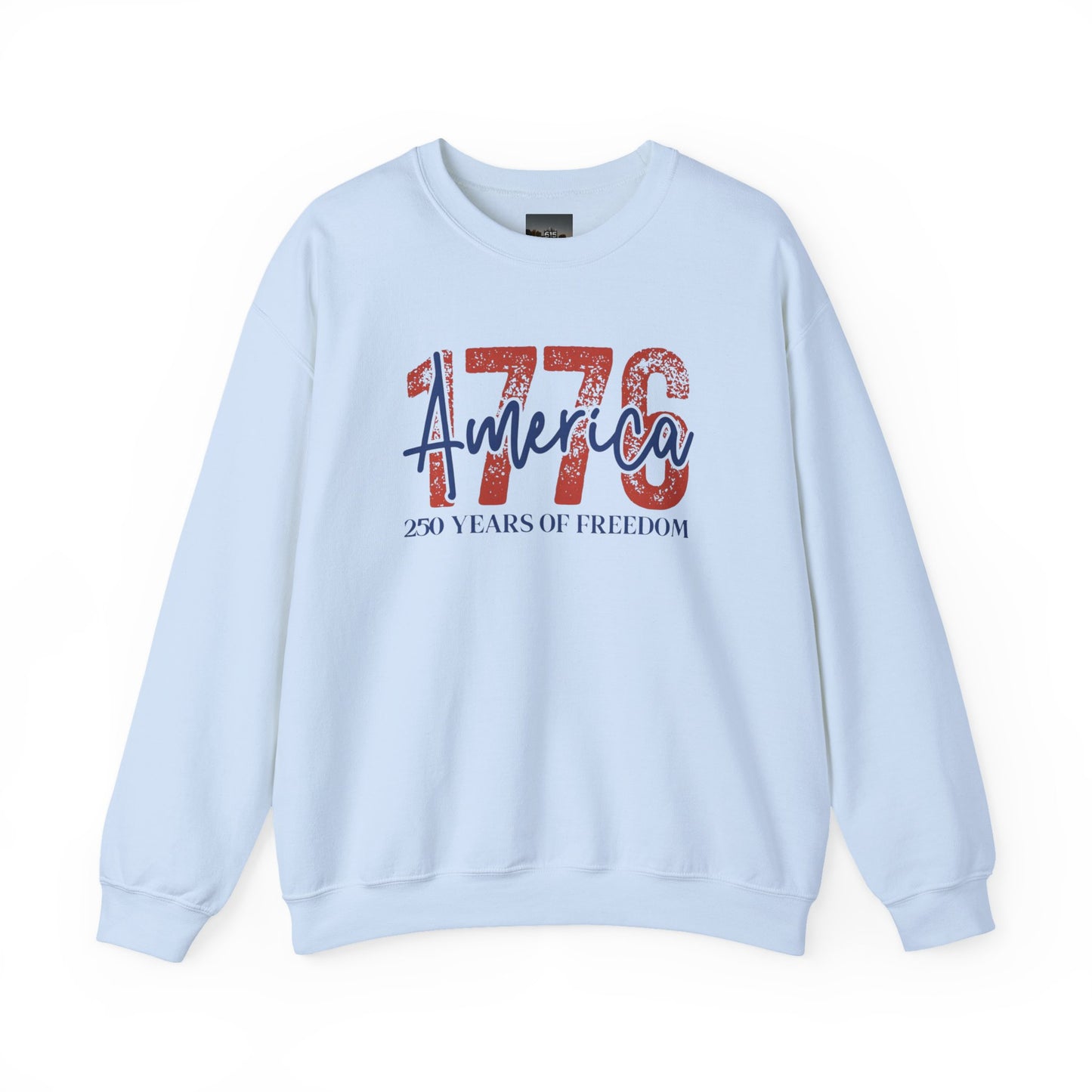 #250 1776 America: 250 Years of Freedom' Patriotic Independence Day Crewneck Sweatshirt