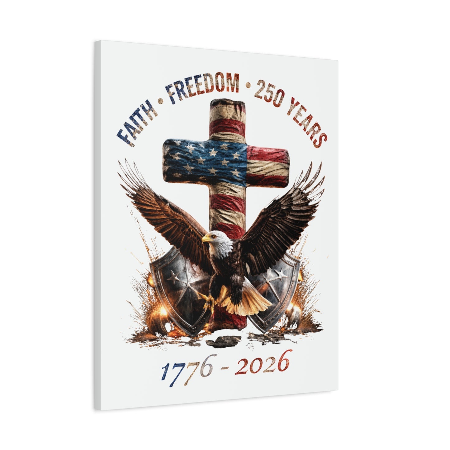 #250 Faith • Freedom 250 Years American Flag Cross & Eagle 1776-2026 Matte Canvas Wall Art