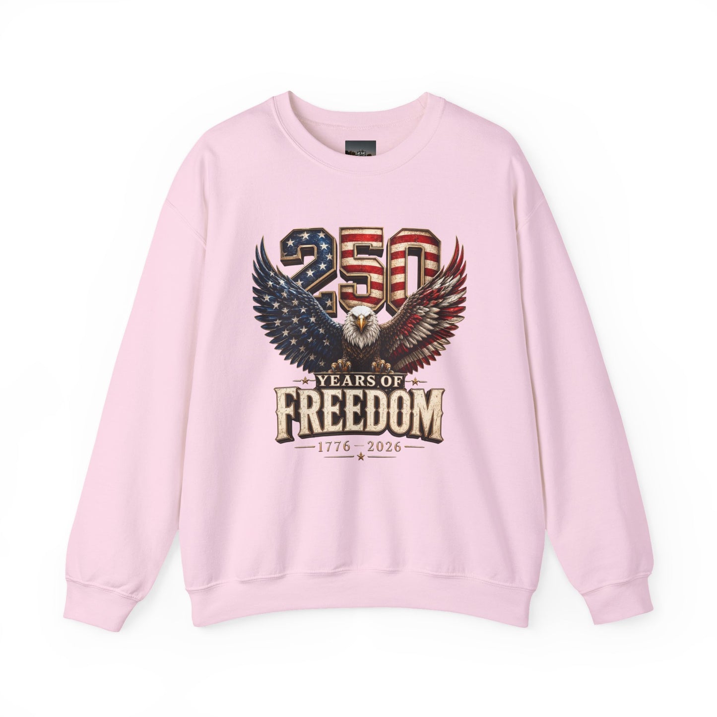 #250 250 Years of Freedom Eagle Patriotic American Flag Anniversary (1776–2026) Crewneck Sweatshirt