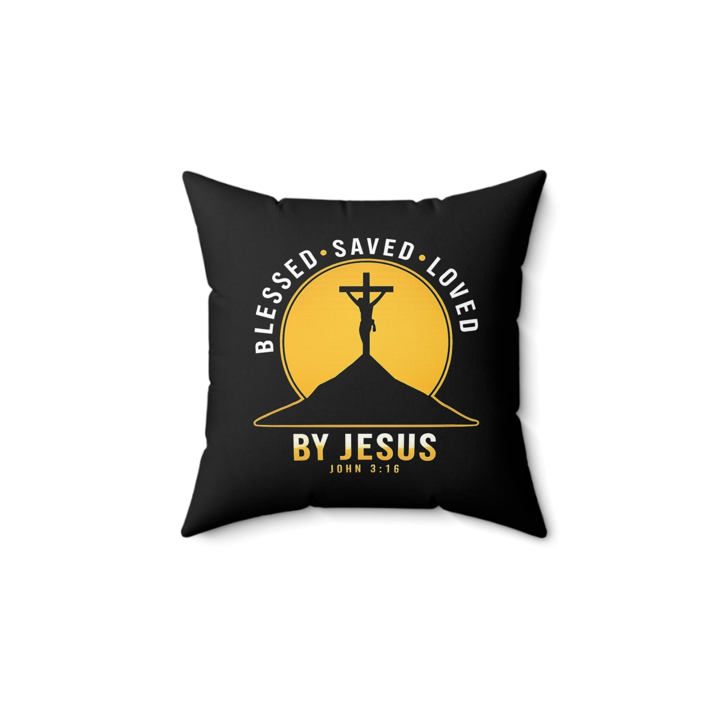 Blessed • Saved • Loved by Jesus Square Pillow — Christian Faith Decor (John 3:16)