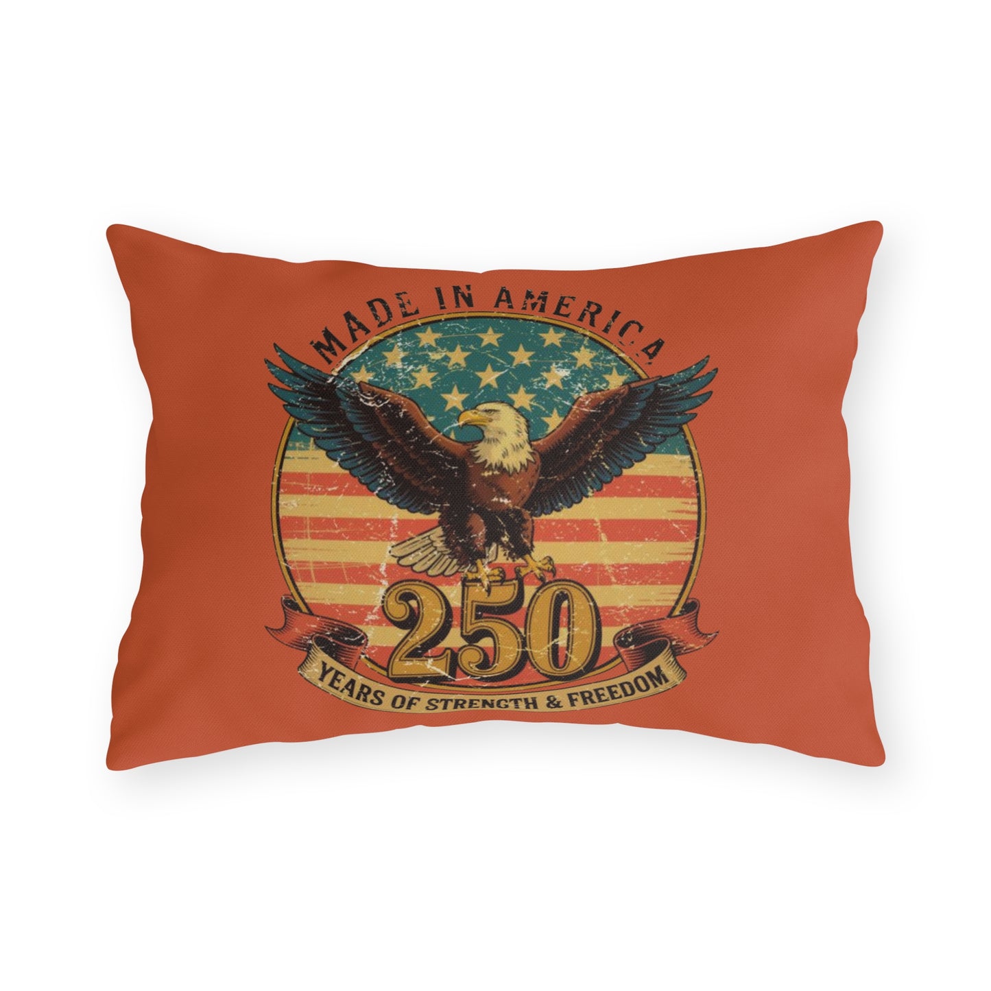 #250 Made in America Eagle 250th Anniversary Patriotic Outdoor Throw Pillow