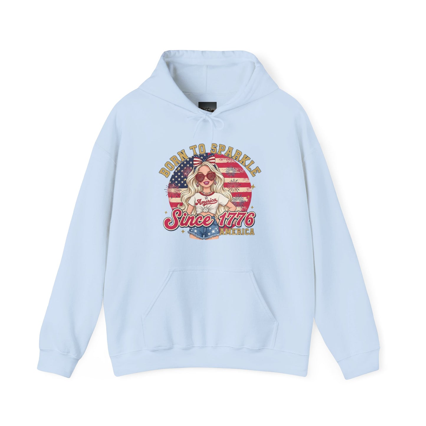 #250 "Born to Sparkle Since 1776" Patriotic Hoodie
