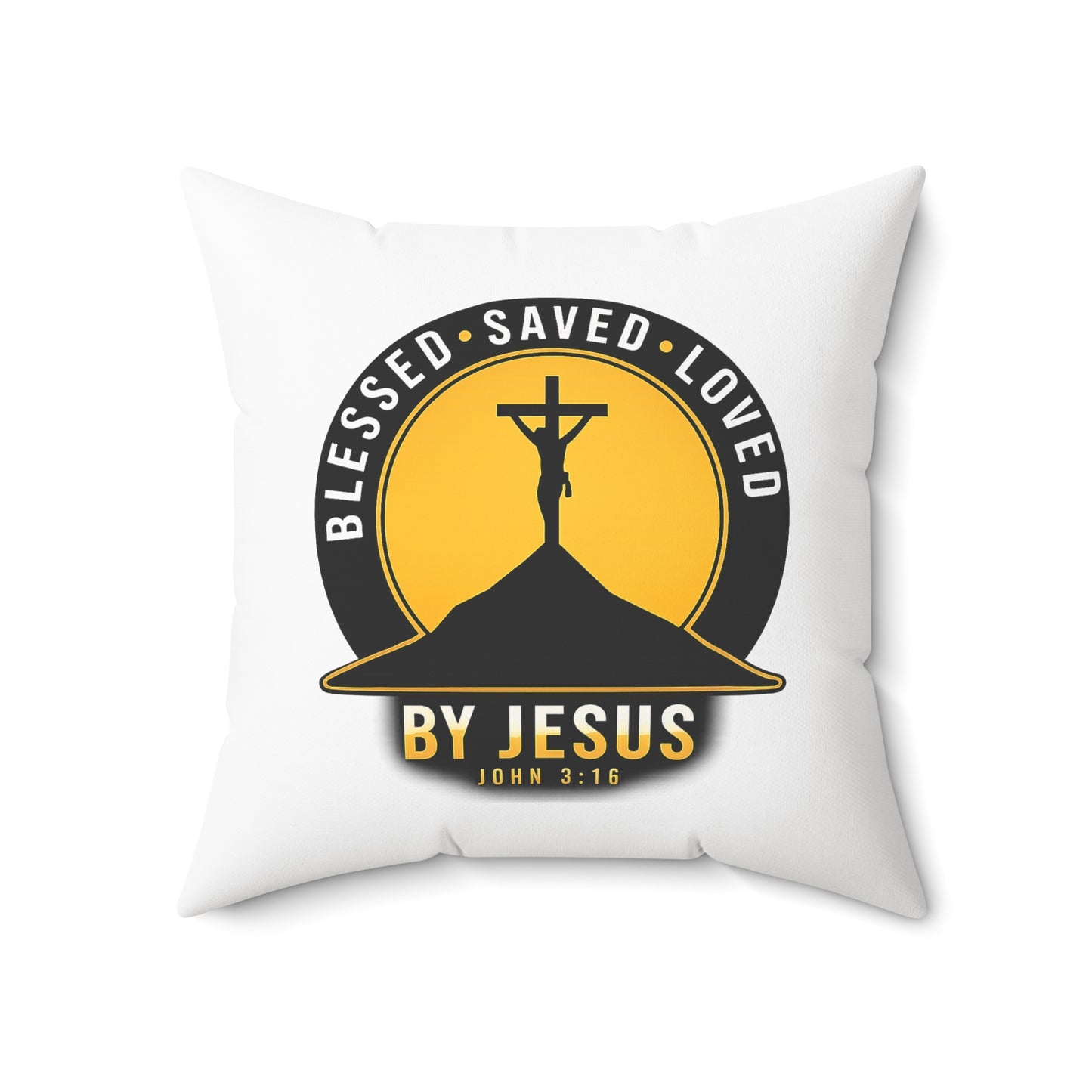Blessed • Saved • Loved by Jesus Square Pillow — Christian Faith Decor (John 3:16)